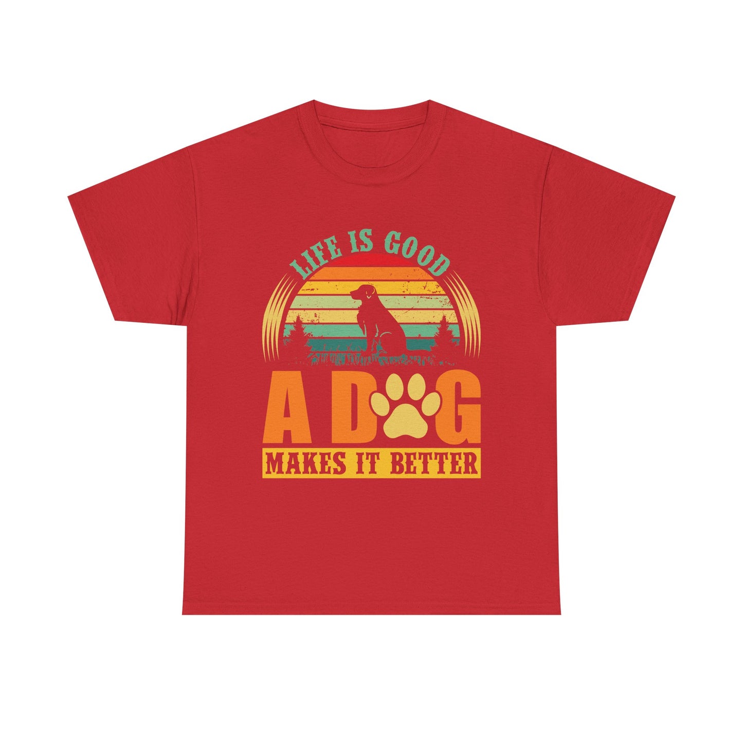 Dog Lover T-Shirt – "Life Is Good, A Dog Makes It Better" Retro Paw Tee