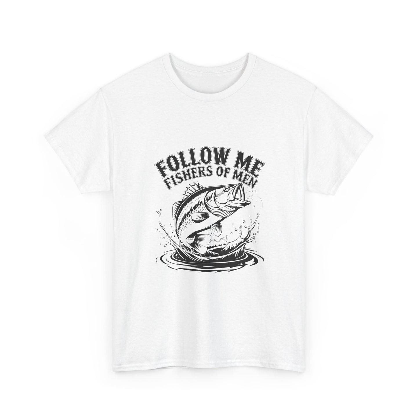 Follow Me Fishers of Men T-Shirt – Christian Fishing Graphic Tee