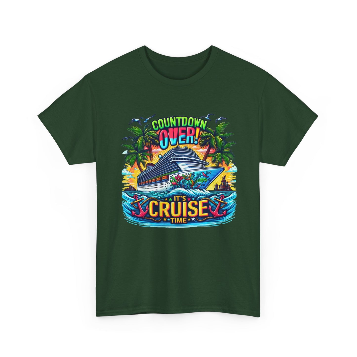 Cruise Time T-Shirt — "Countdown Over! It's Cruise Time" Tropical Vacation Tee