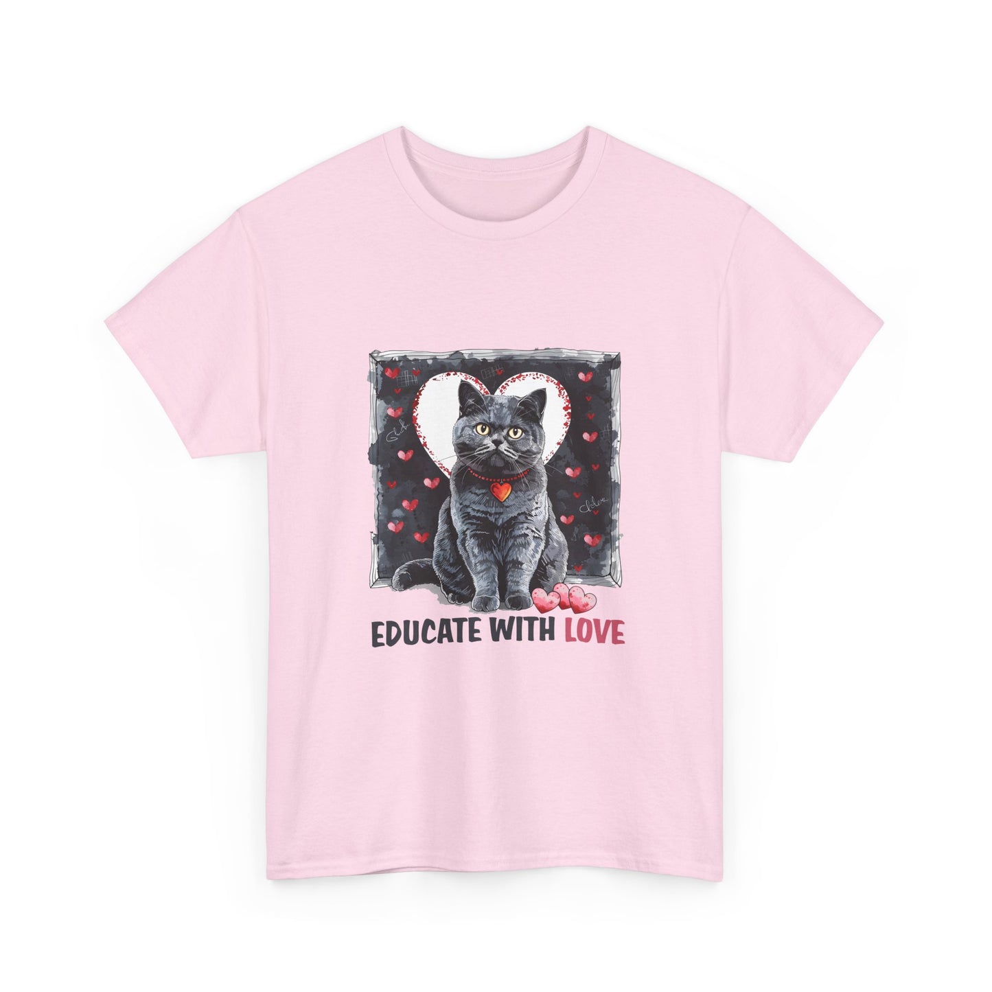 Cat “Educate With Love” T‑Shirt