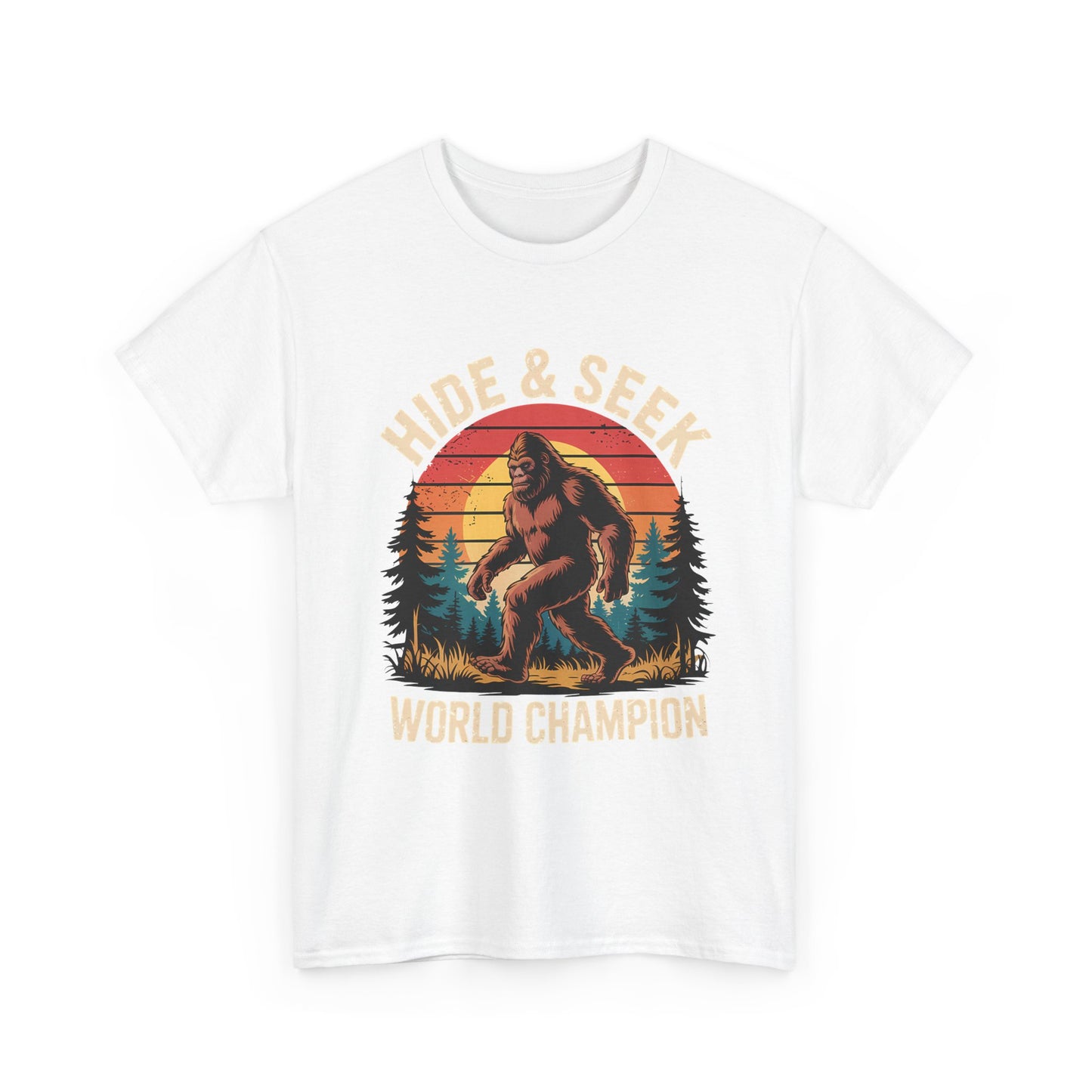 Hide & Seek World Champion T-Shirt — Funny Bigfoot Sasquatch Graphic Tee
