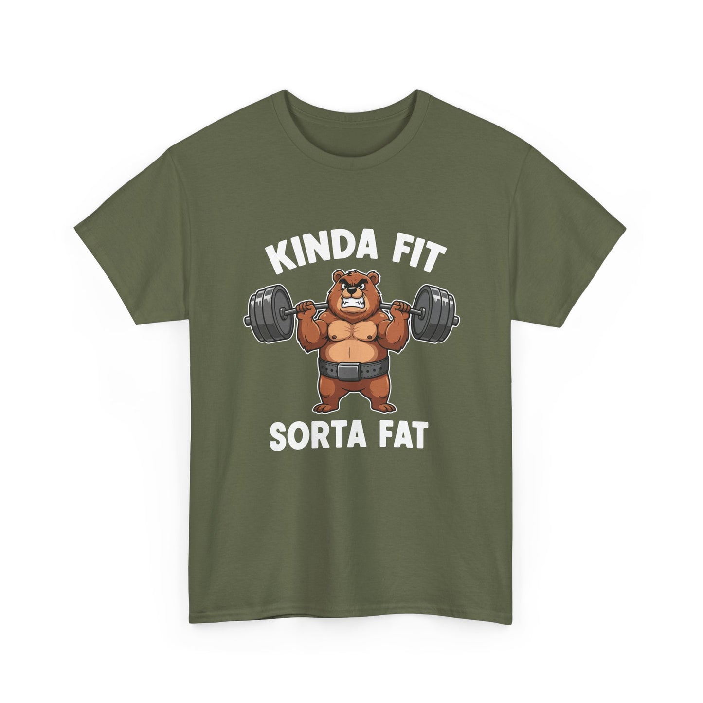 Kinda Fit Sorta Fat T-Shirt — Funny Bear Weightlifting Gym Tee