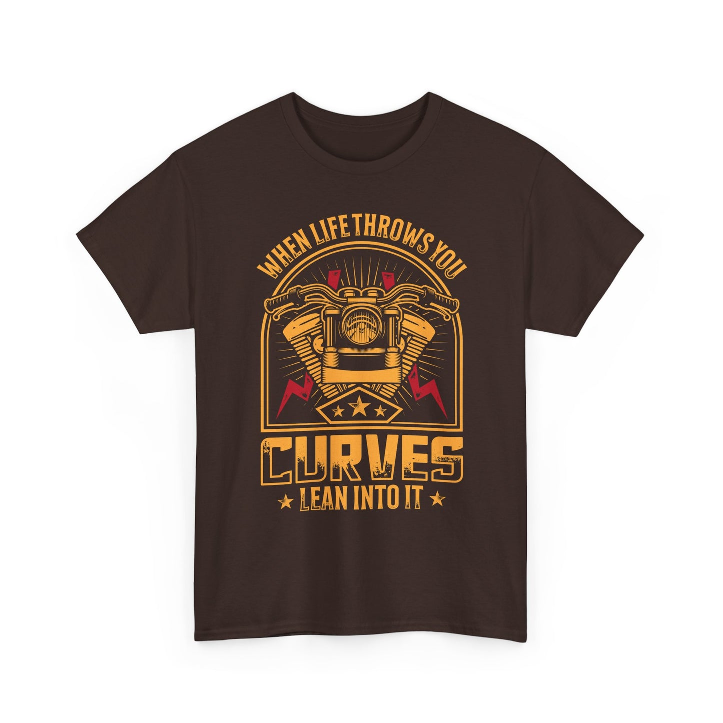 Motorcycle Tee — “When Life Throws You Curves, Lean Into It”