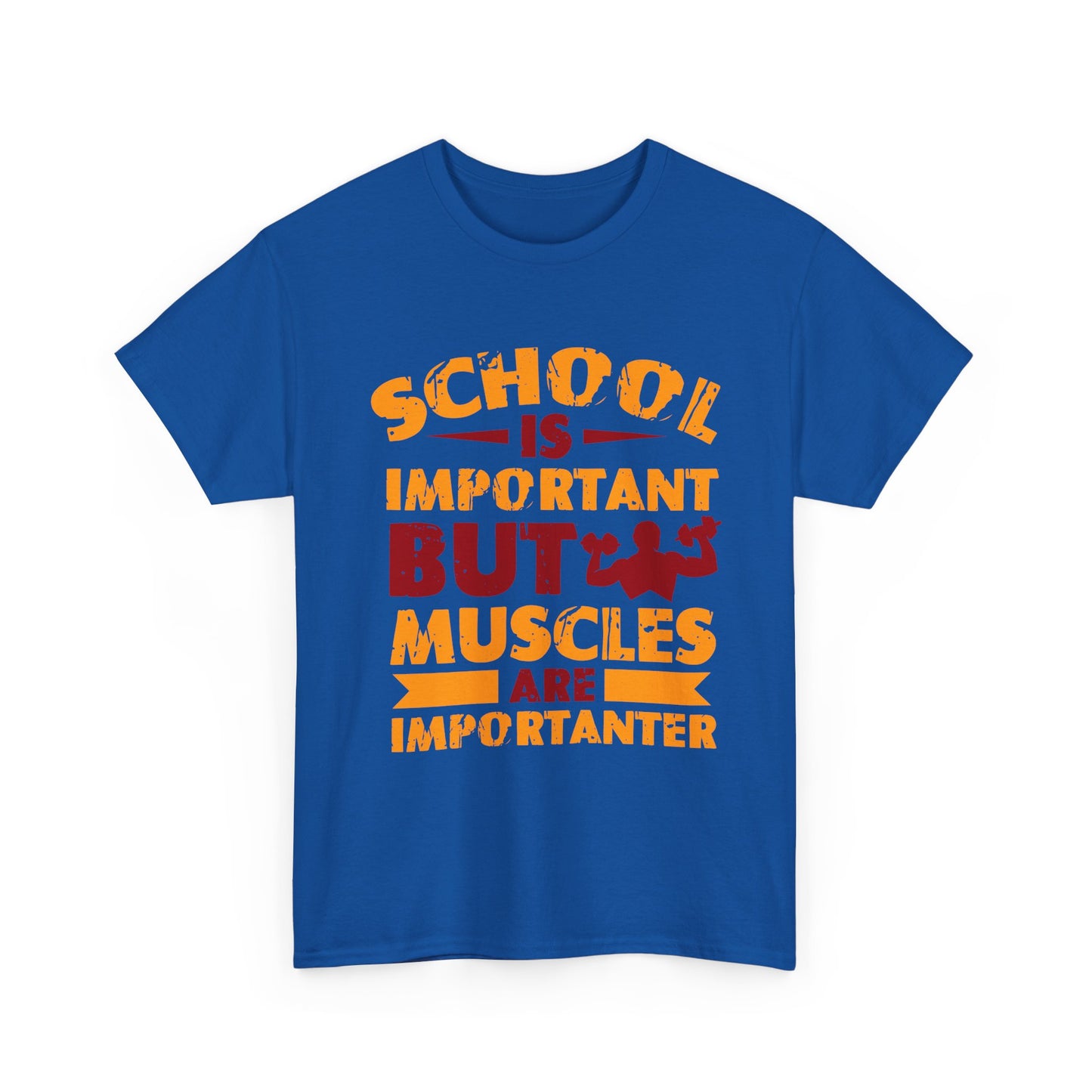 Muscles Are Importanter T-Shirt — Funny Gym Quote Tee