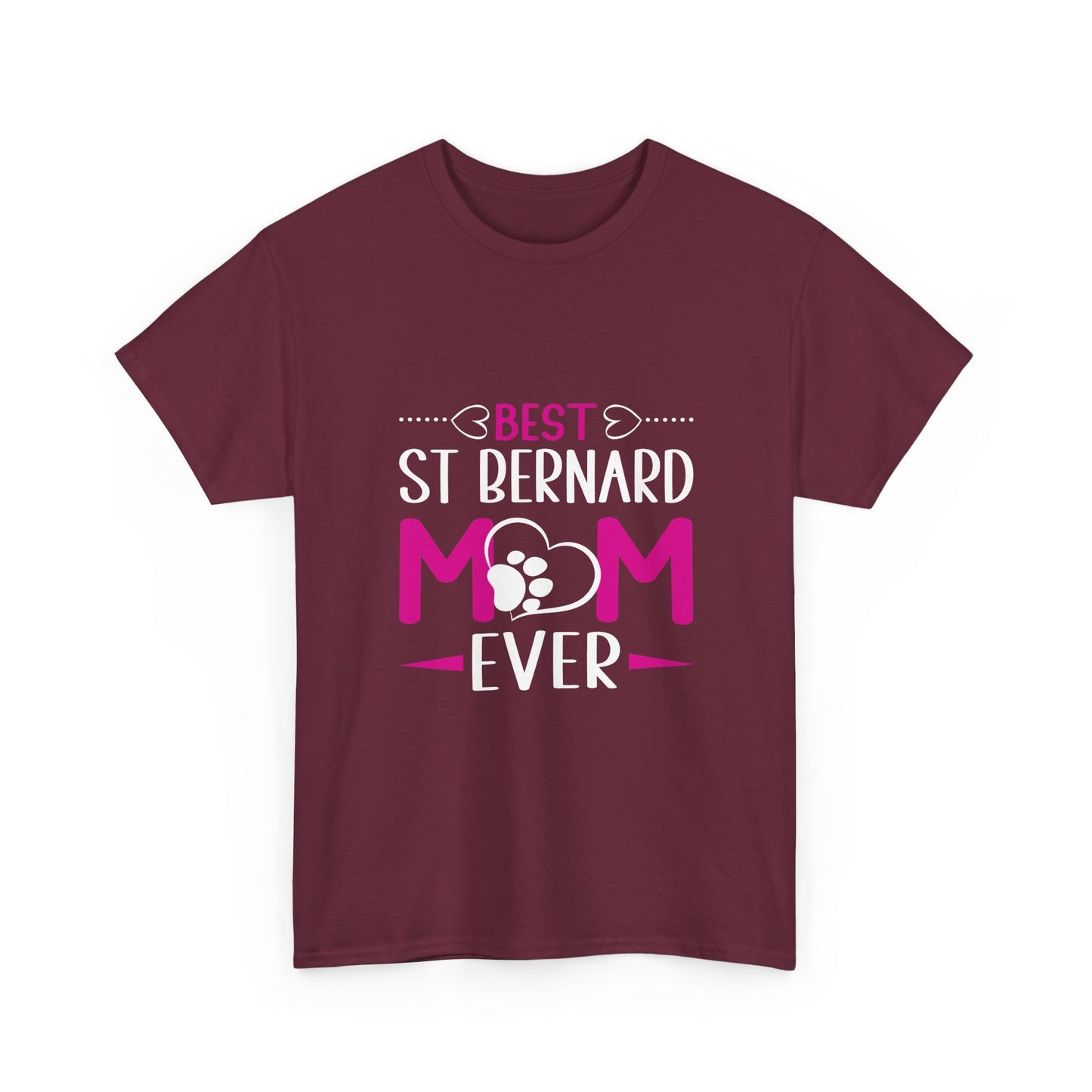 St. Bernard Mom T-Shirt — "Best St Bernard Mom Ever" Pet Lover Tee
