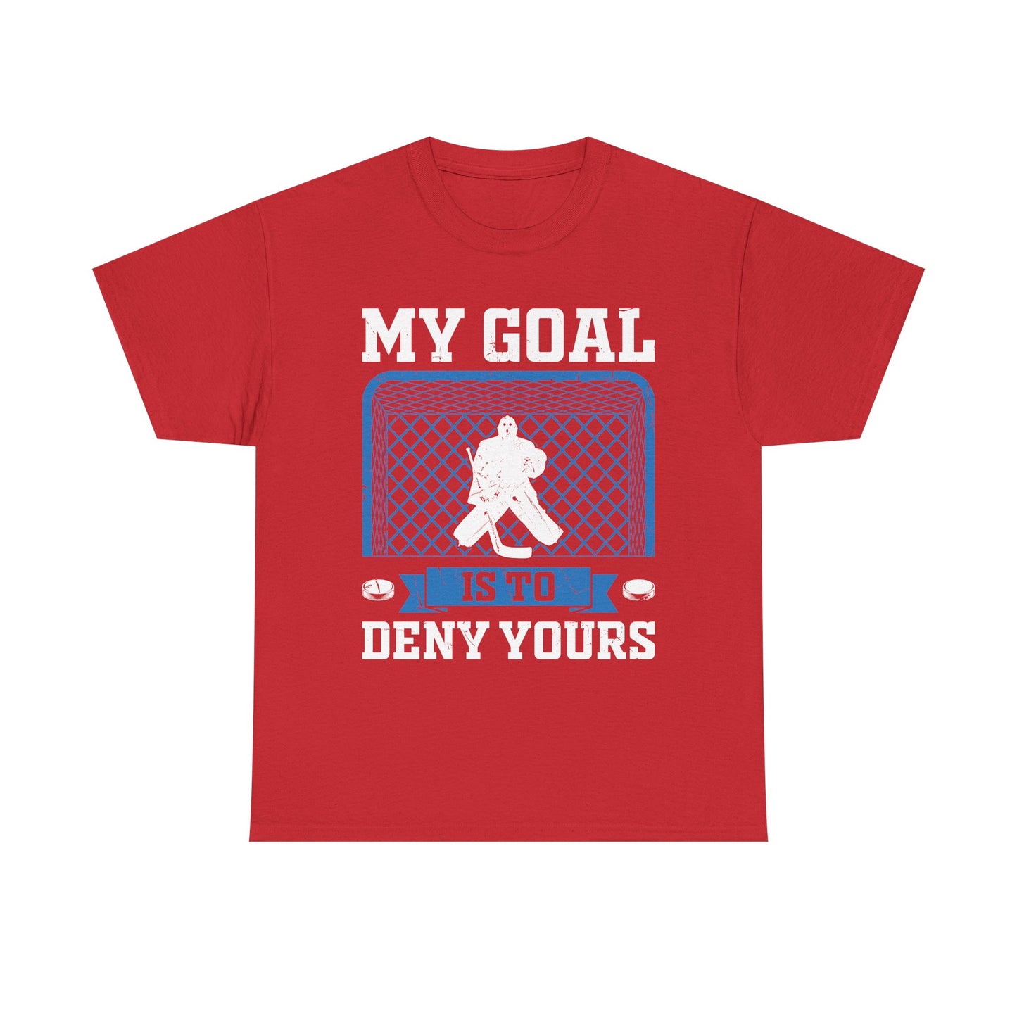 Hockey Goalie T‑Shirt – "My Goal Is To Deny Yours" Goalie Tee