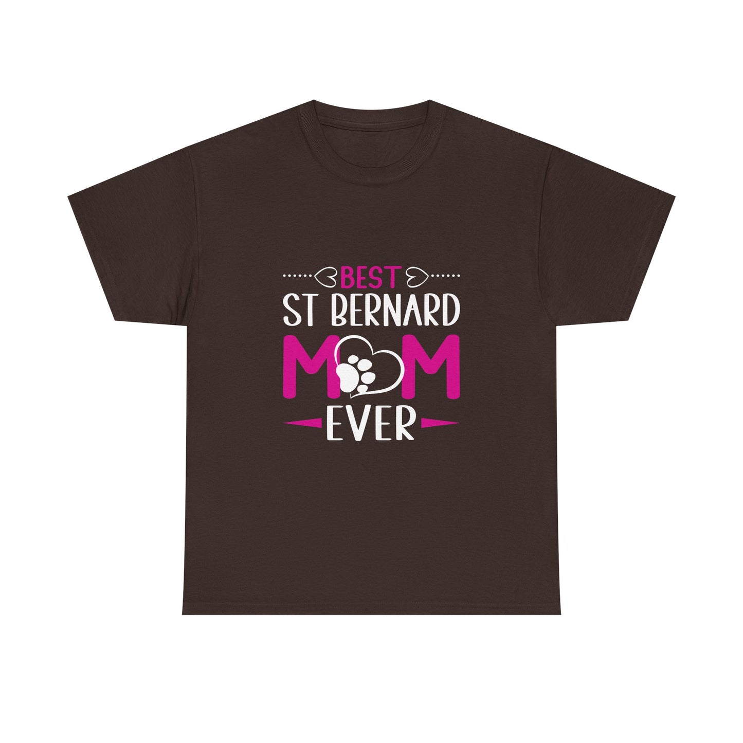 St. Bernard Mom T-Shirt — "Best St Bernard Mom Ever" Pet Lover Tee
