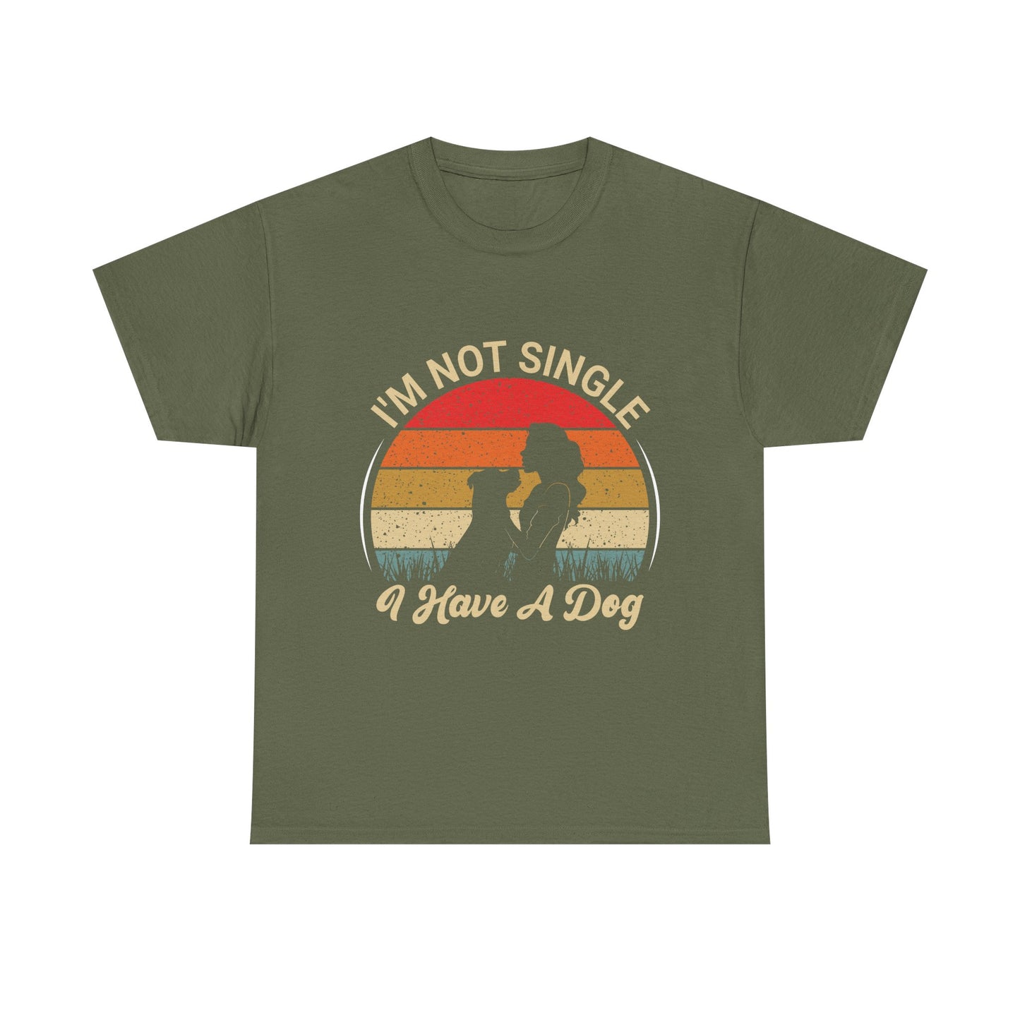 I'm Not Single I Have A Dog - T-Shirt