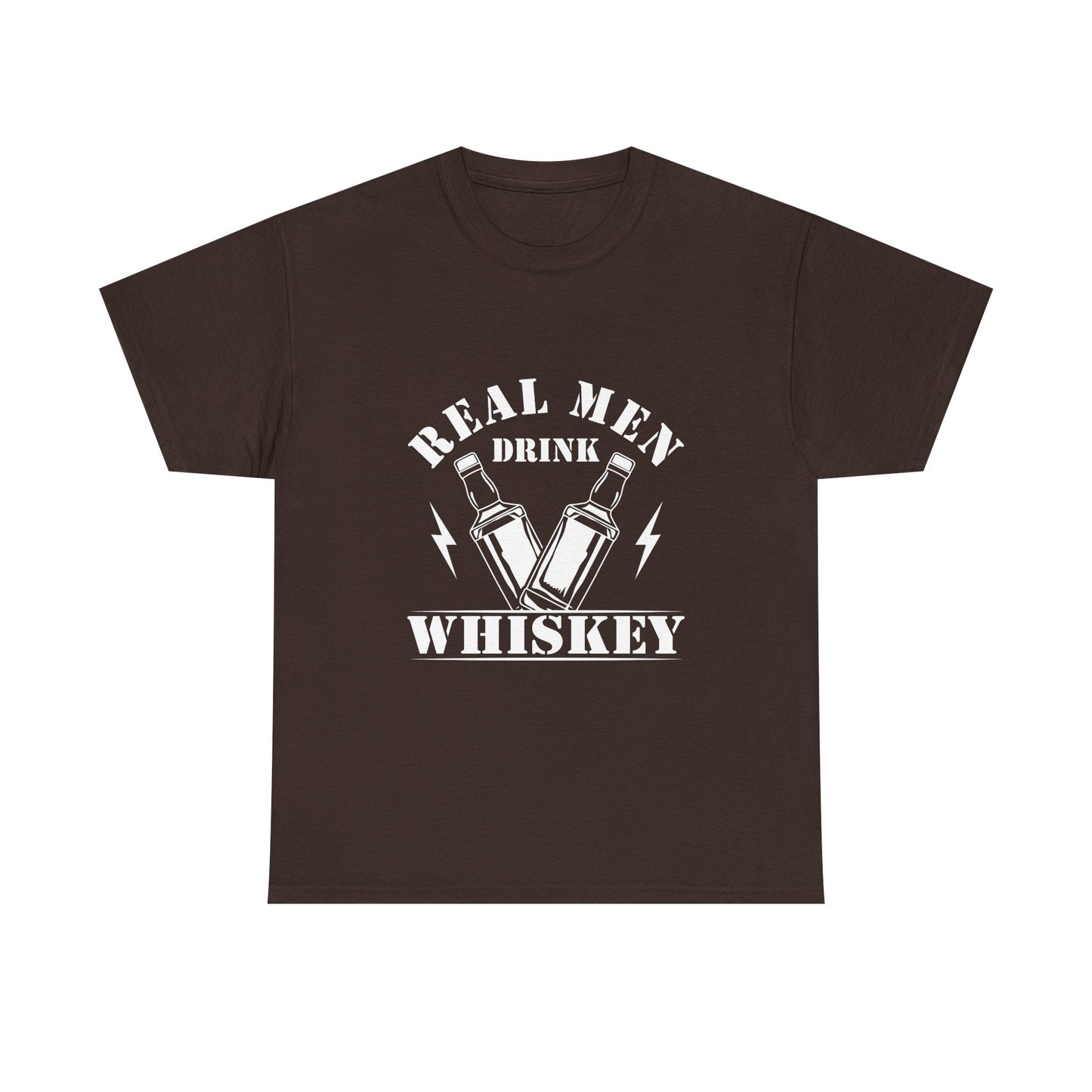 Whiskey Tee - "Real Men Drink Whiskey" Graphic T-Shirt