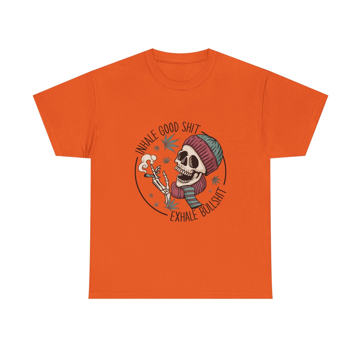 T-Shirt — "Inhale Good Shit, Exhale Bullshit" Skull Cannabis Graphic Tee