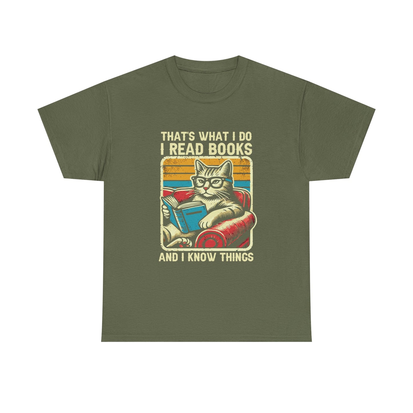 Reading Cat T-Shirt – "That's What I Do, I Read Books and I Know Things"