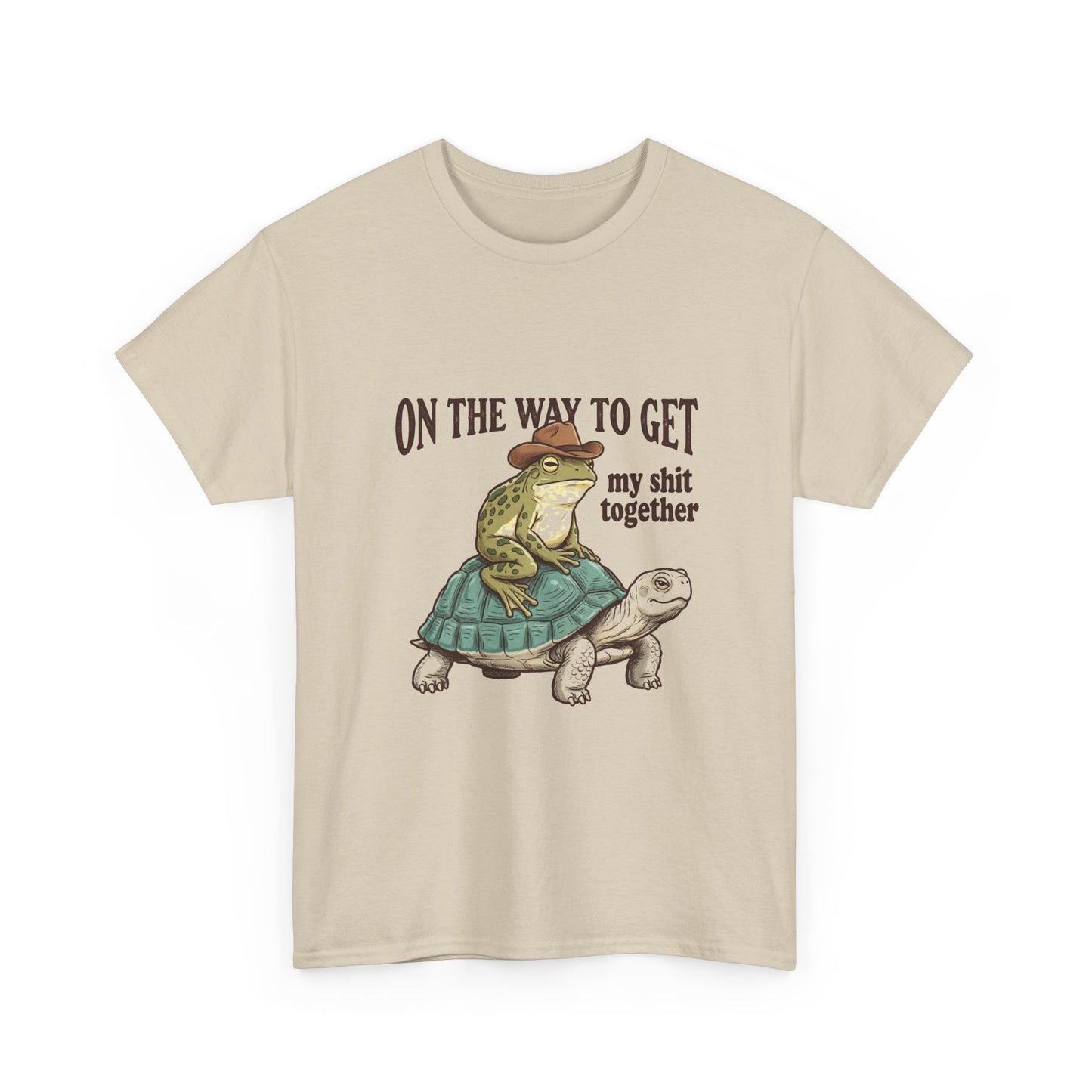 T-Shirt — “On the Way to Get My Shit Together” Funny Turtle Graphic Tee
