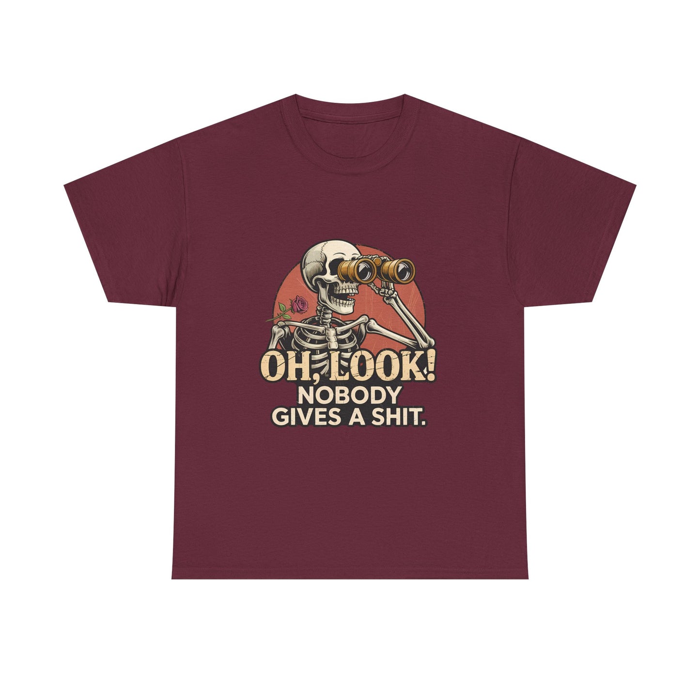 Skull Binoculars Tee — "Oh, Look! Nobody Gives a Shit." Graphic T-Shirt