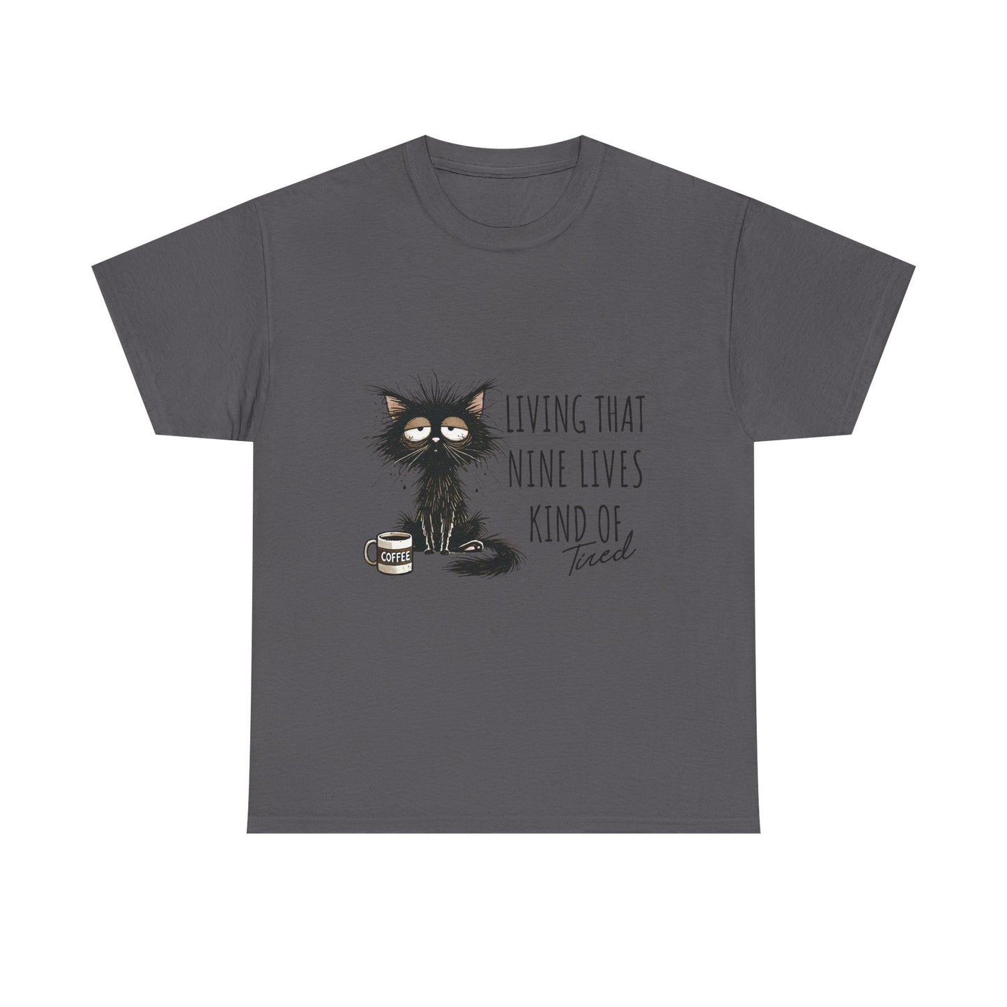 Cat T-Shirt - "Living That Nine Lives Kind of Tired" Graphic Tee, Funny Coffee Cat Shirt for Cat Lovers