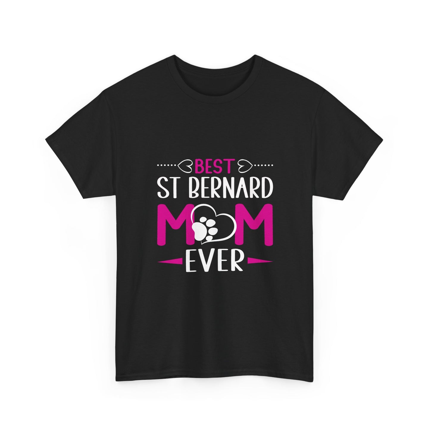 St. Bernard Mom T-Shirt — "Best St Bernard Mom Ever" Pet Lover Tee