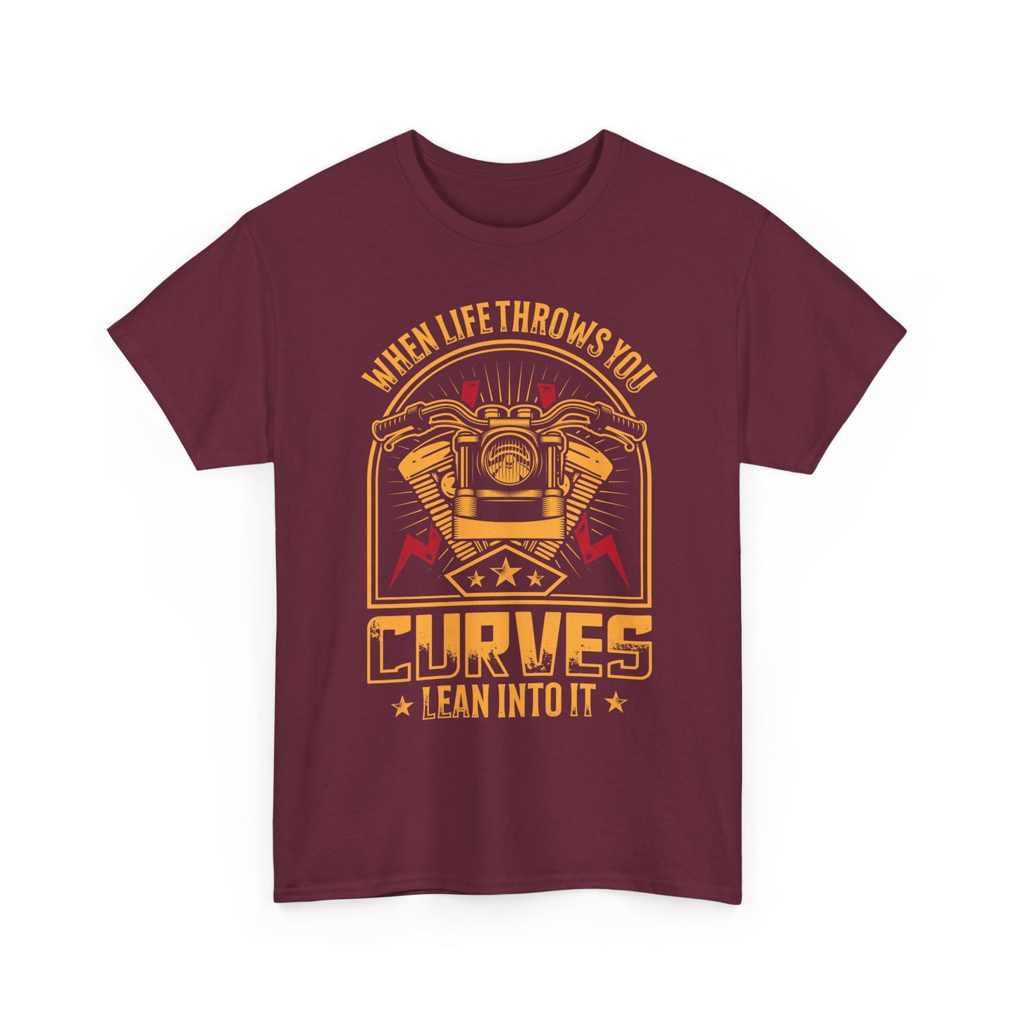 Motorcycle Tee — “When Life Throws You Curves, Lean Into It”