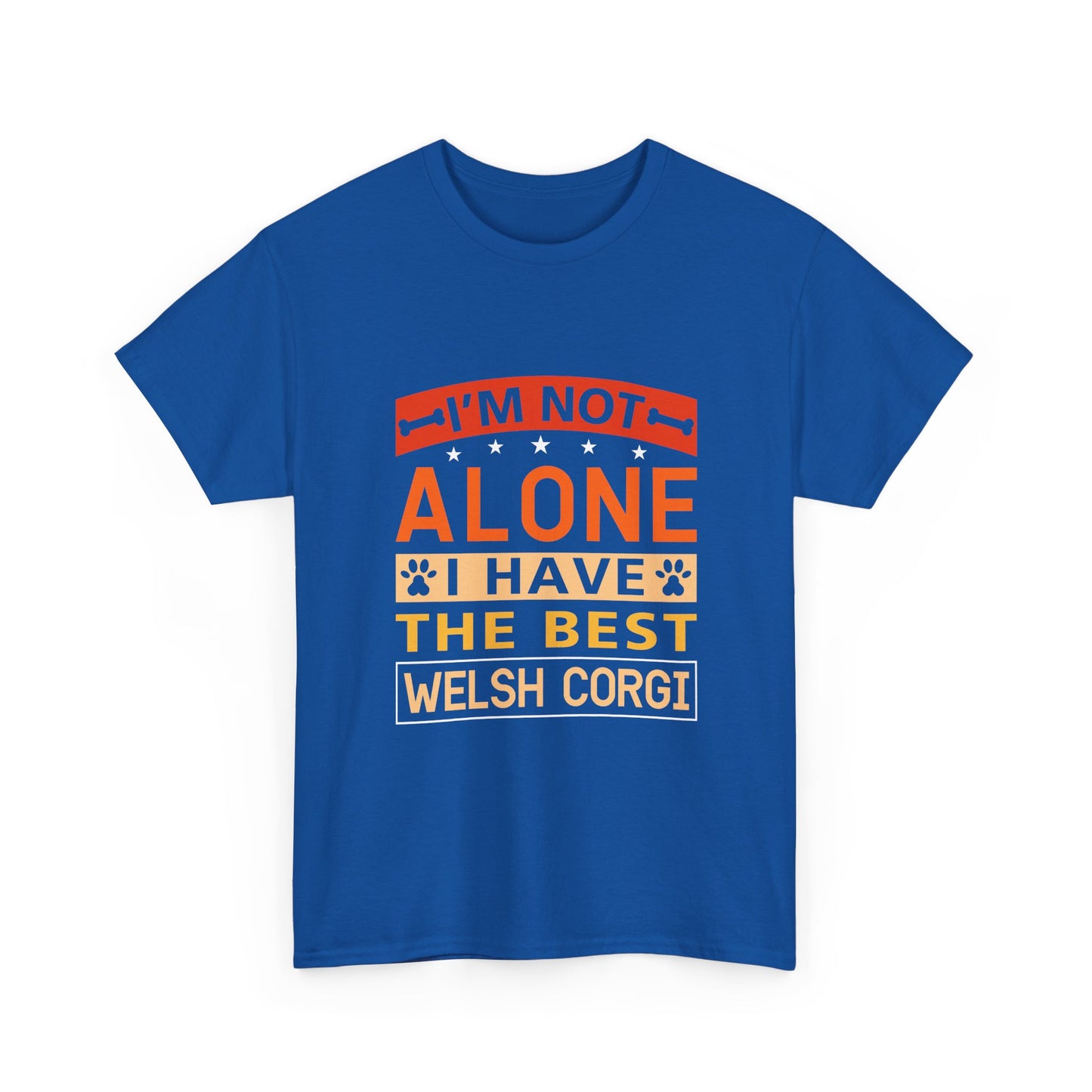 Welsh Corgi T-Shirt – "I'm Not Alone I Have The Best Welsh Corgi" Dog Lover Tee