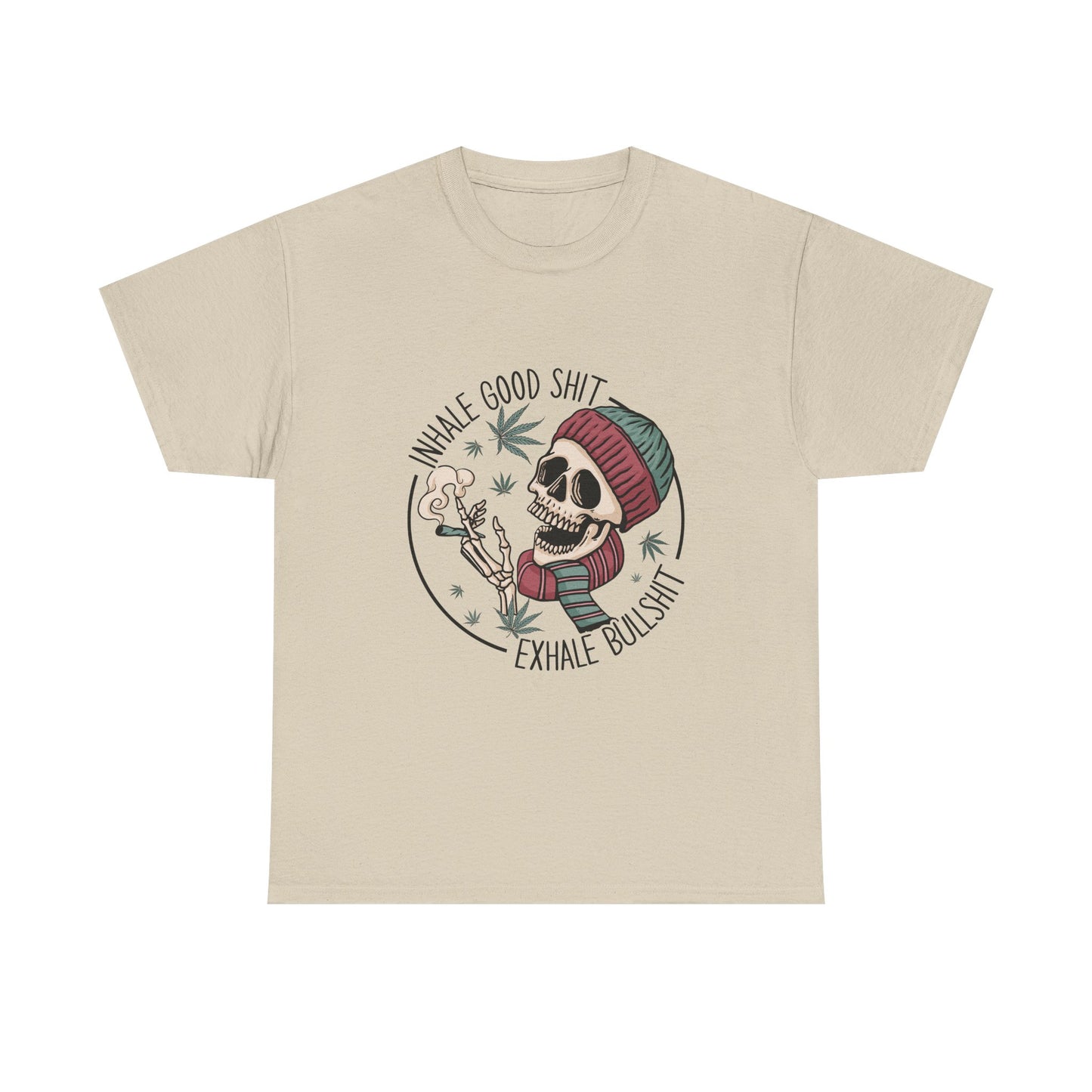 T-Shirt — "Inhale Good Shit, Exhale Bullshit" Skull Cannabis Graphic Tee