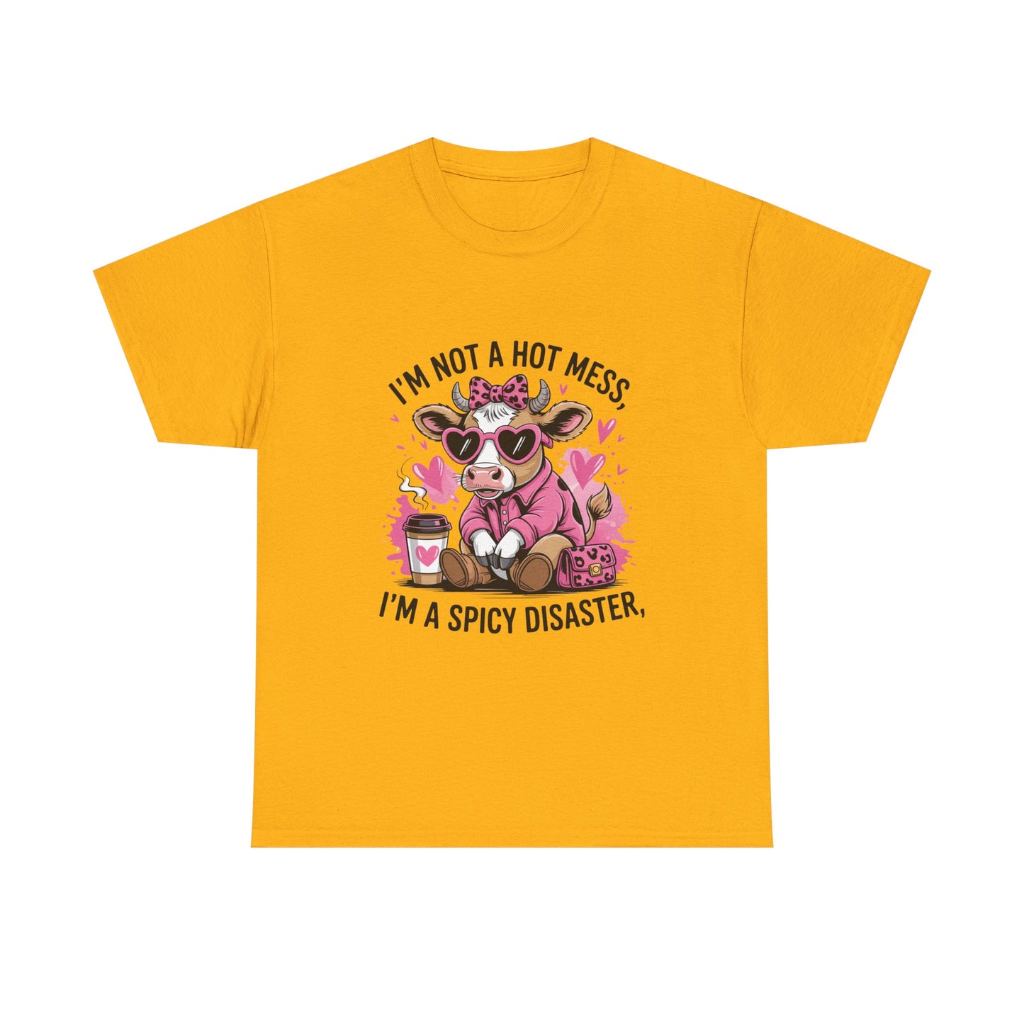 T‑Shirt — "I’m Not a Hot Mess, I’m a Spicy Disaster" Cute Cow Graphic Tee