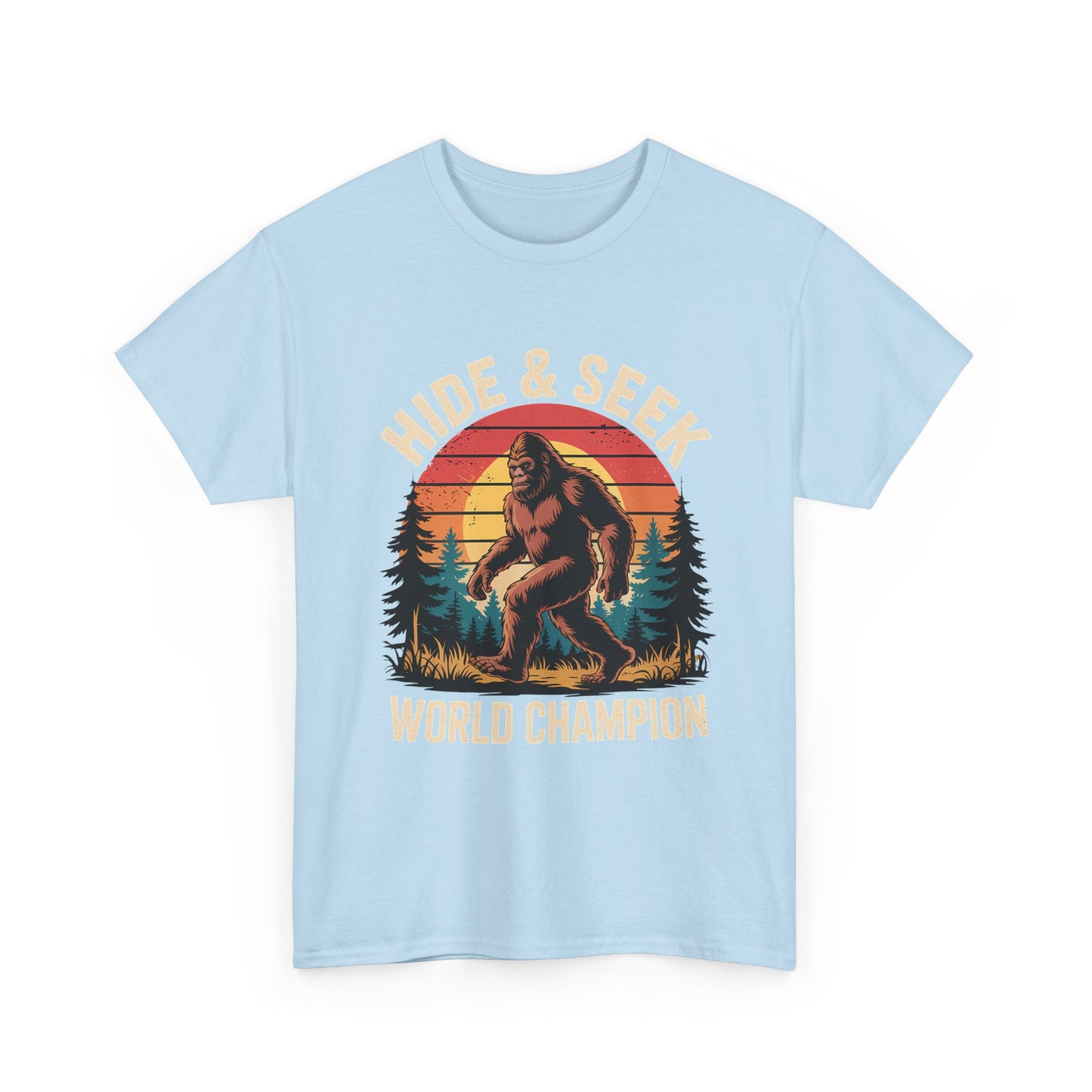 Hide & Seek World Champion T-Shirt — Funny Bigfoot Sasquatch Graphic Tee