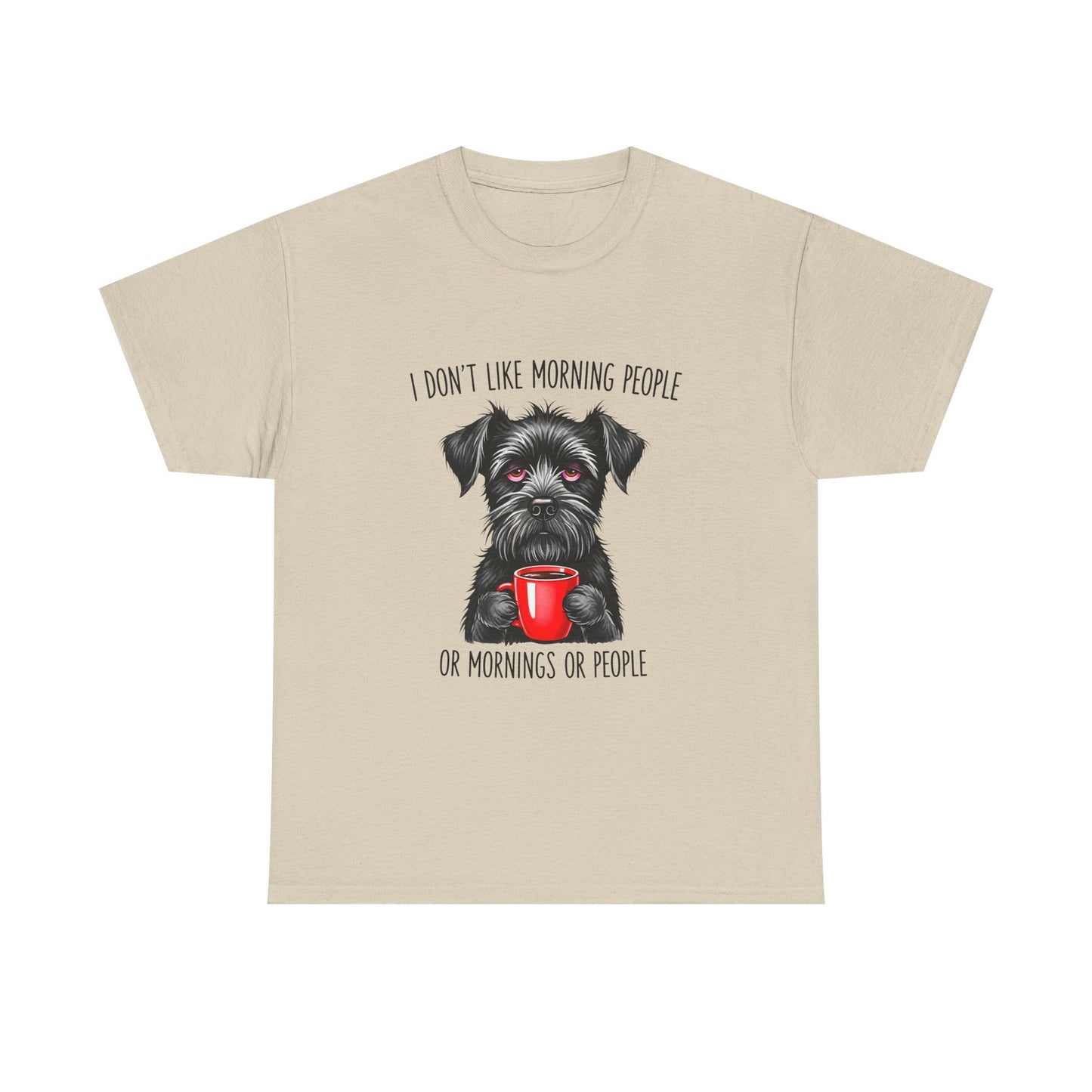 Schnauzer Coffee Tee — "I Don't Like Morning People" Graphic T-Shirt