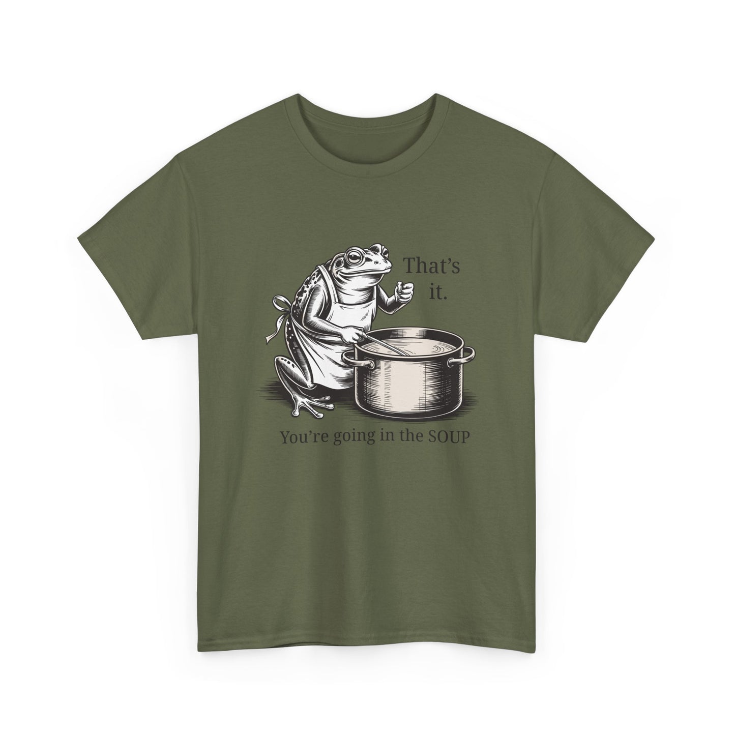 Frog In the Soup Graphic Tee — "That's it. You're going in the SOUP"