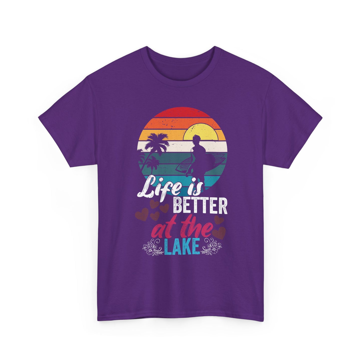 Life Is Better at the Lake T-Shirt