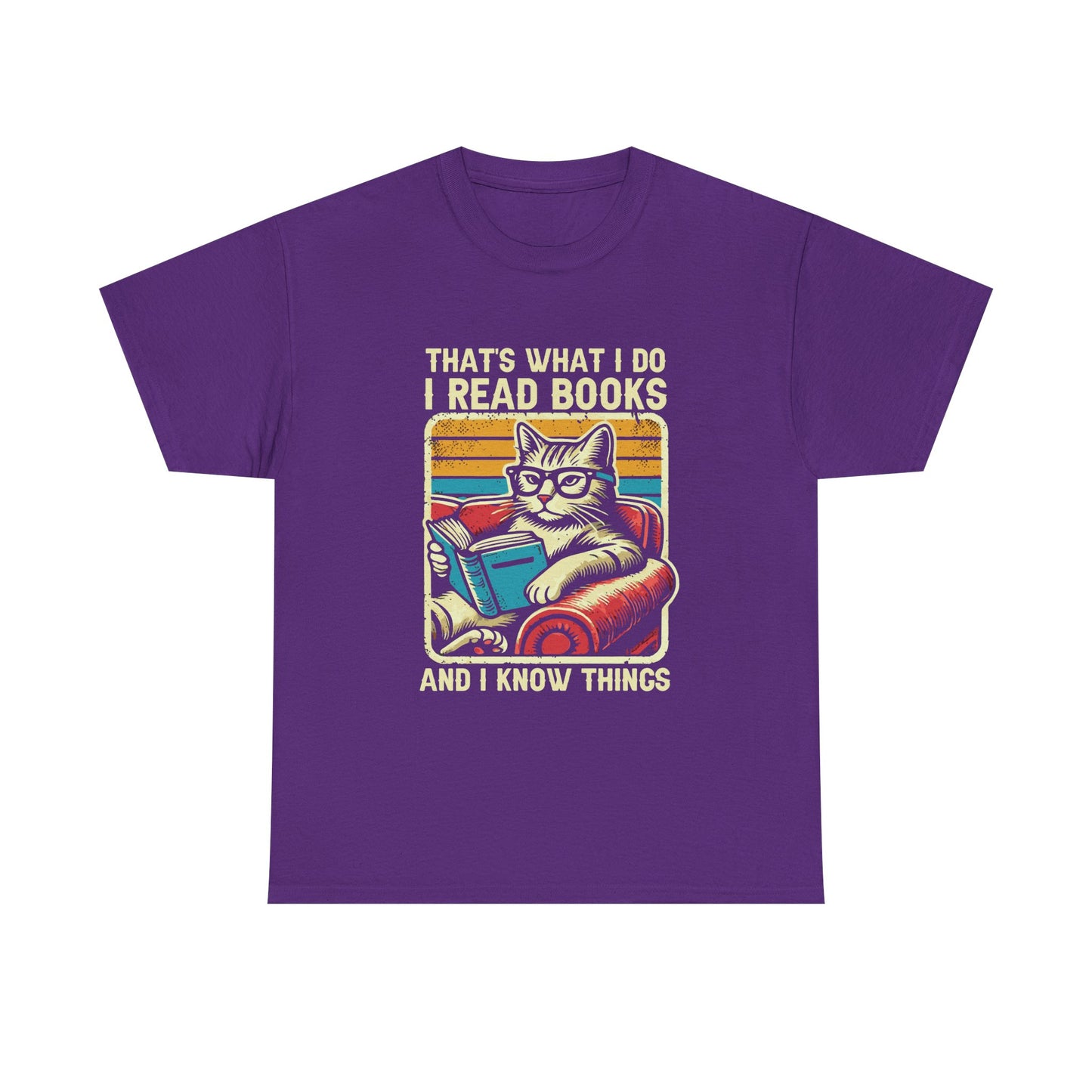 Reading Cat T-Shirt – "That's What I Do, I Read Books and I Know Things"