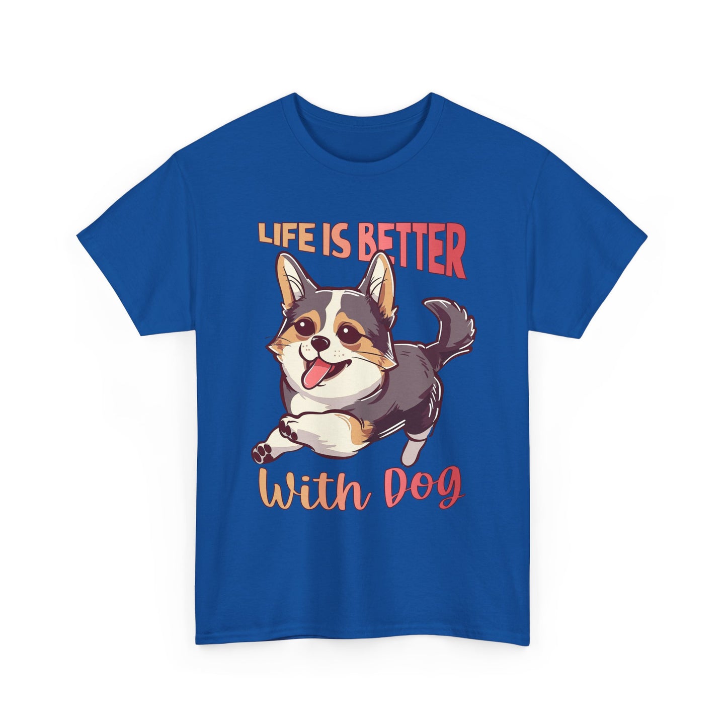 Life Is Better With Dog T-Shirt — Cute Corgi Graphic Tee for Dog Lovers