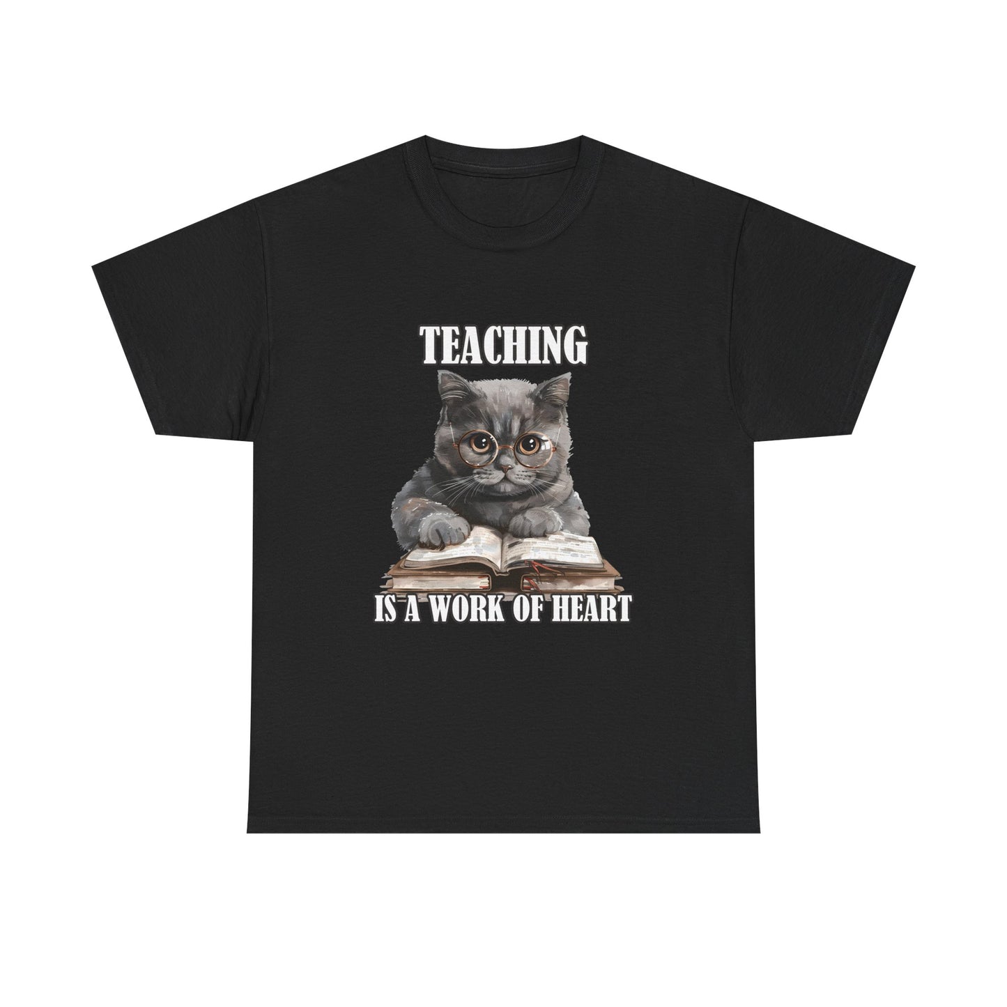 Teacher Cat T-Shirt – "Teaching Is A Work Of Heart" Cute Cat Teacher Tee