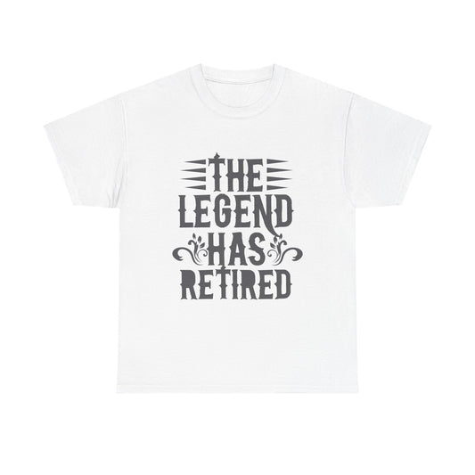 Retirement Tee - "The Legend Has Retired" Funny Retirement T-Shirt