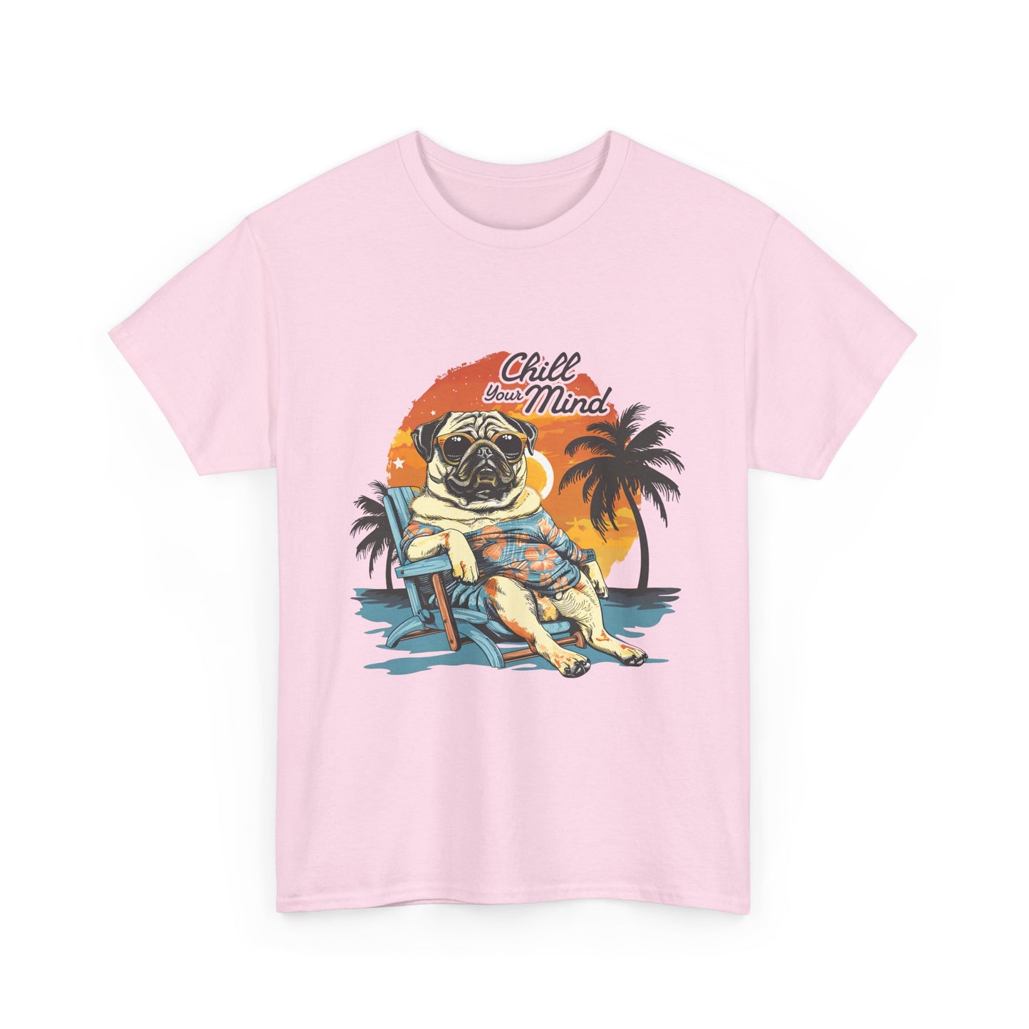 Pug “Chill Your Mind” Beach T-Shirt — Retro Palm Sunset Vacation Tee