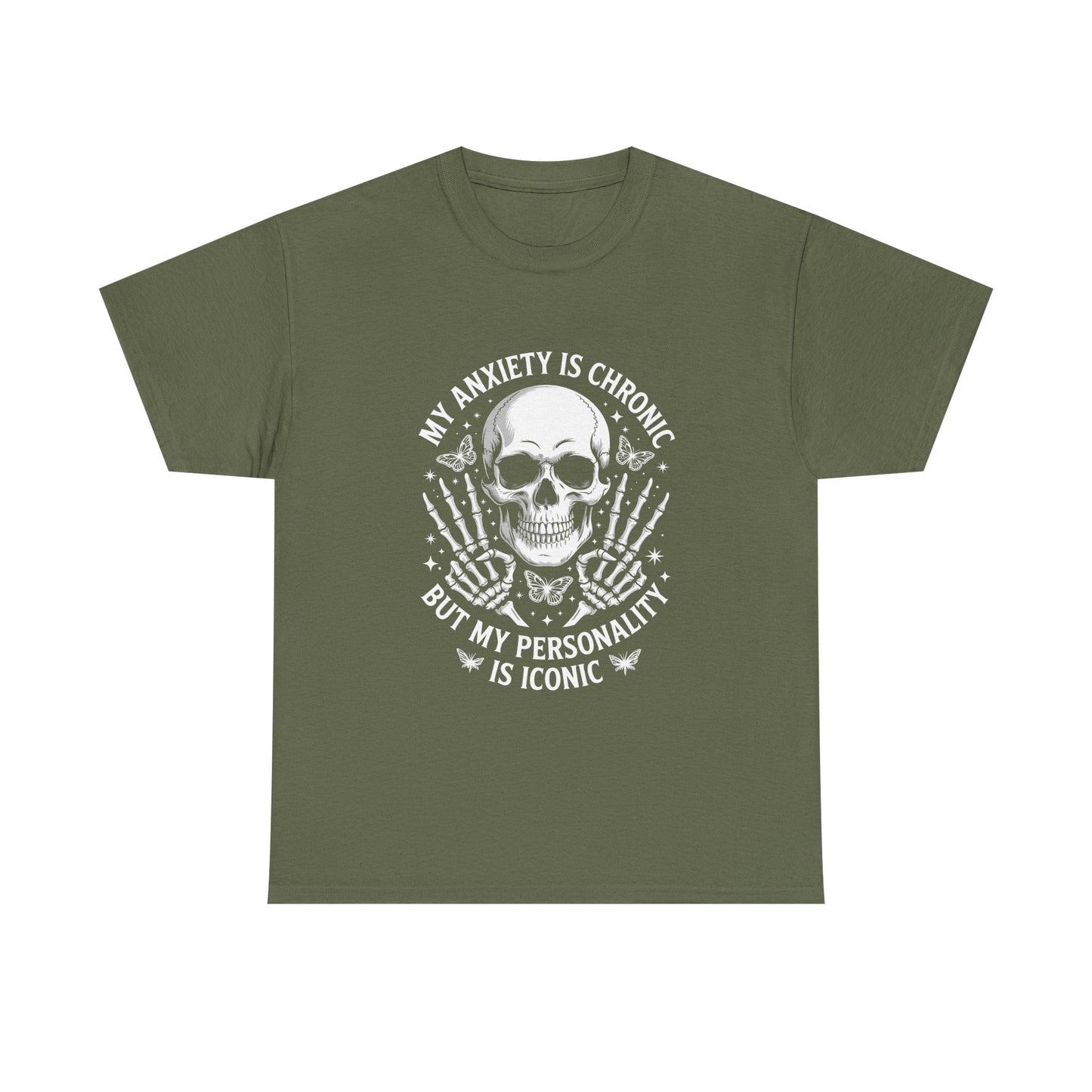 Skull 'My Anxiety Is Chronic But My Personality Is Iconic' Tee