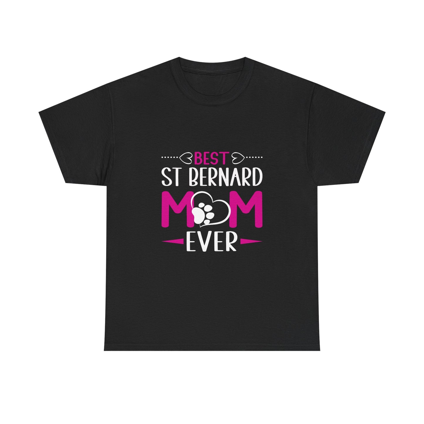 St. Bernard Mom T-Shirt — "Best St Bernard Mom Ever" Pet Lover Tee