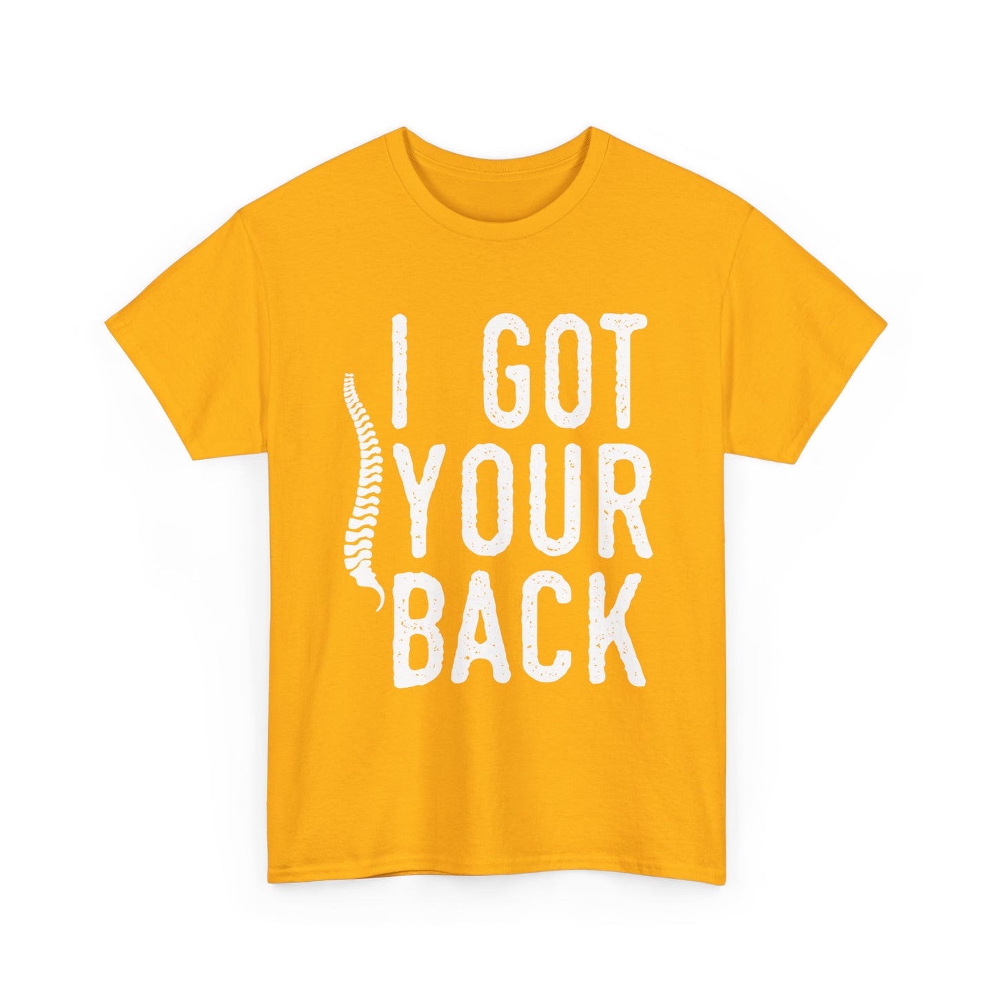 I Got Your Back T-Shirt — Funny Spine Chiropractor Tee