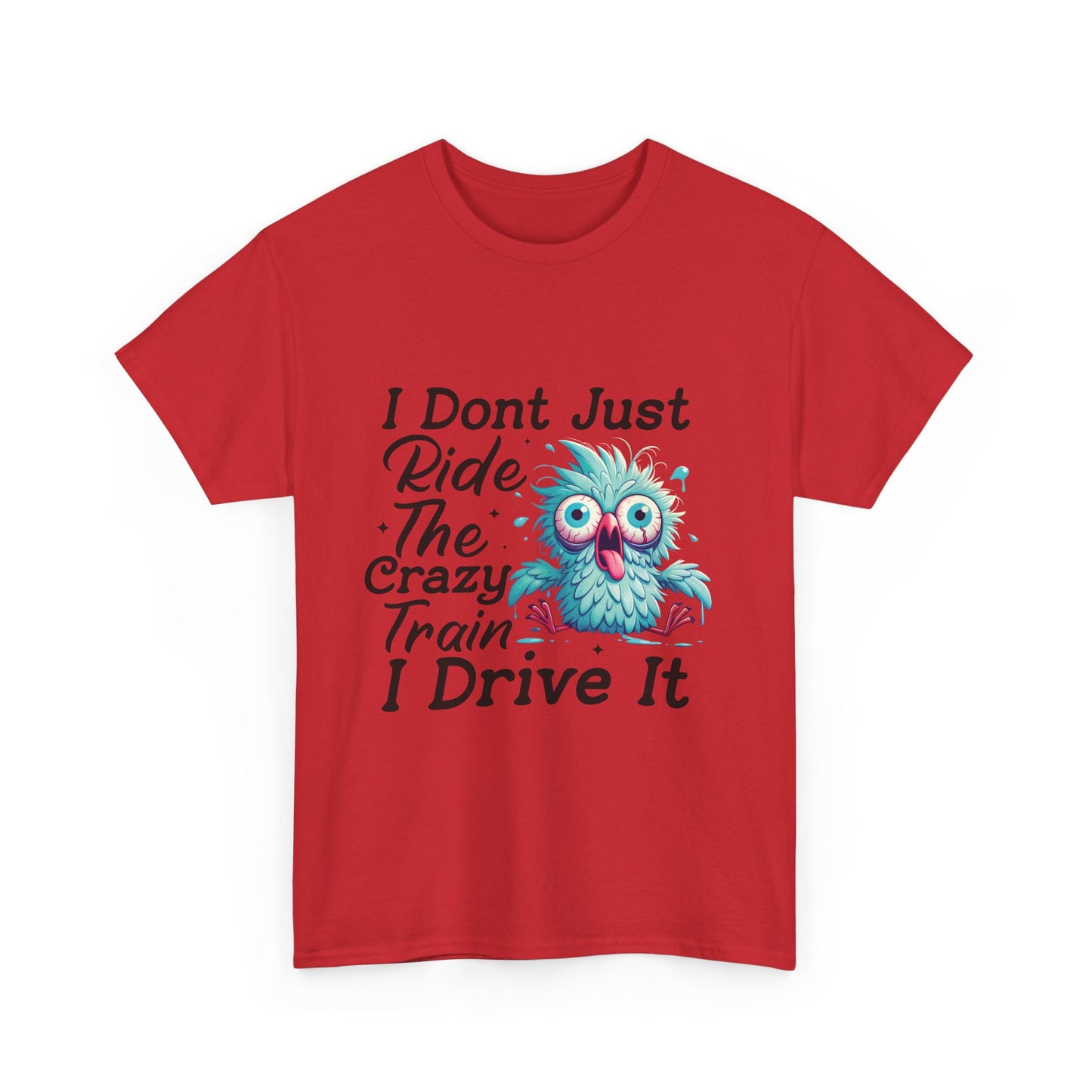 I Don't Just Ride The Crazy Train I Drive It T-Shirt — Funny Owl Graphic Tee