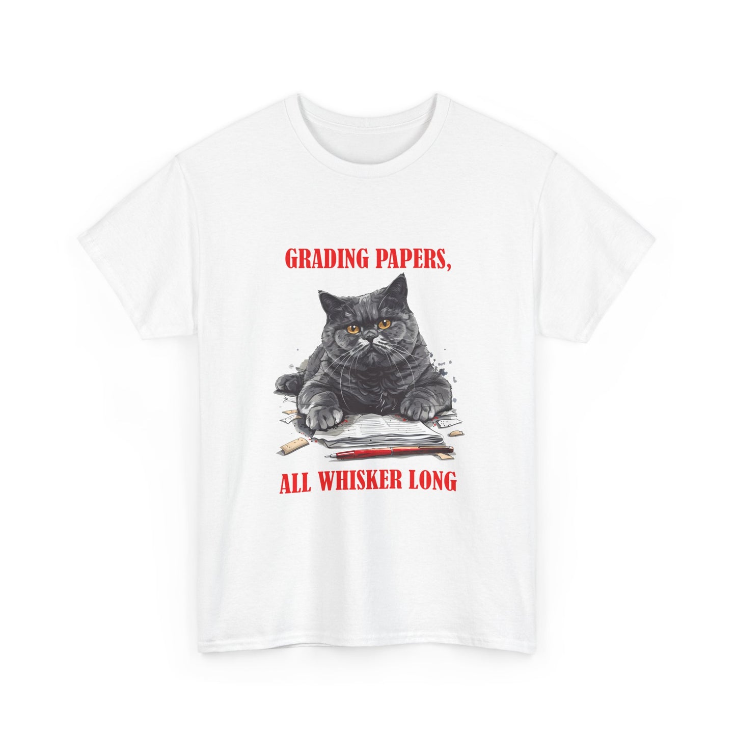 Teacher Cat T-Shirt — "Grading Papers, All Whisker Long" Funny Teacher Gift