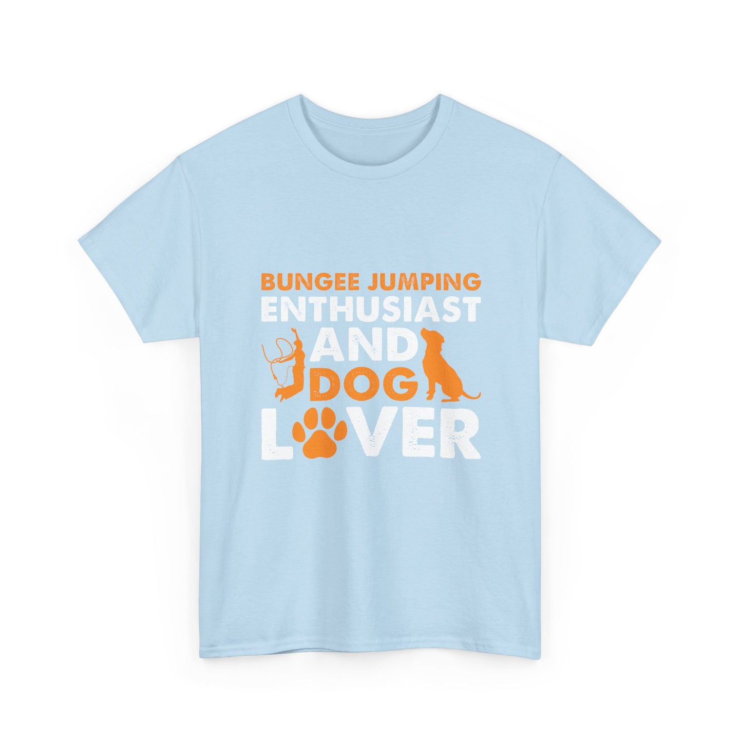 Bungee Jumping Enthusiast and Dog Lover T-Shirt