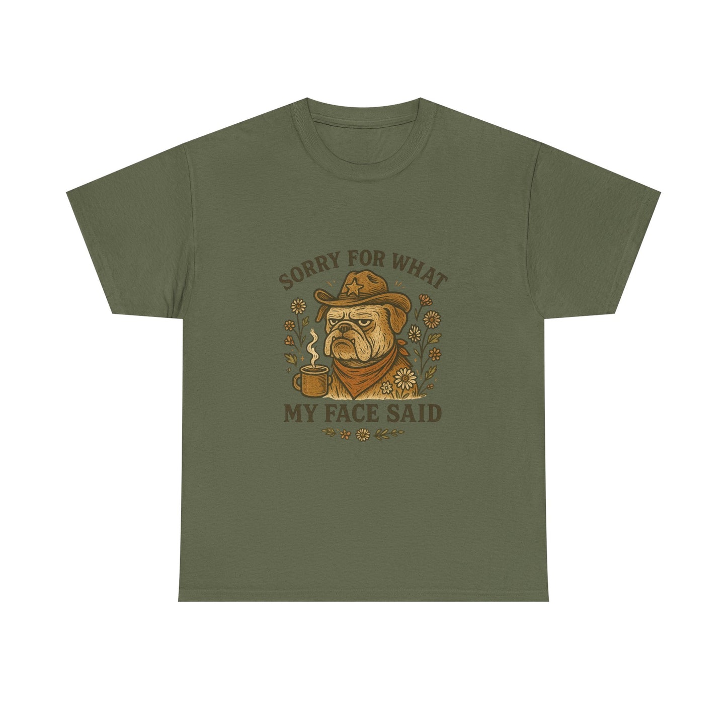 Sorry For What My Face Said T‑Shirt – Grumpy Dog Coffee Graphic Tee
