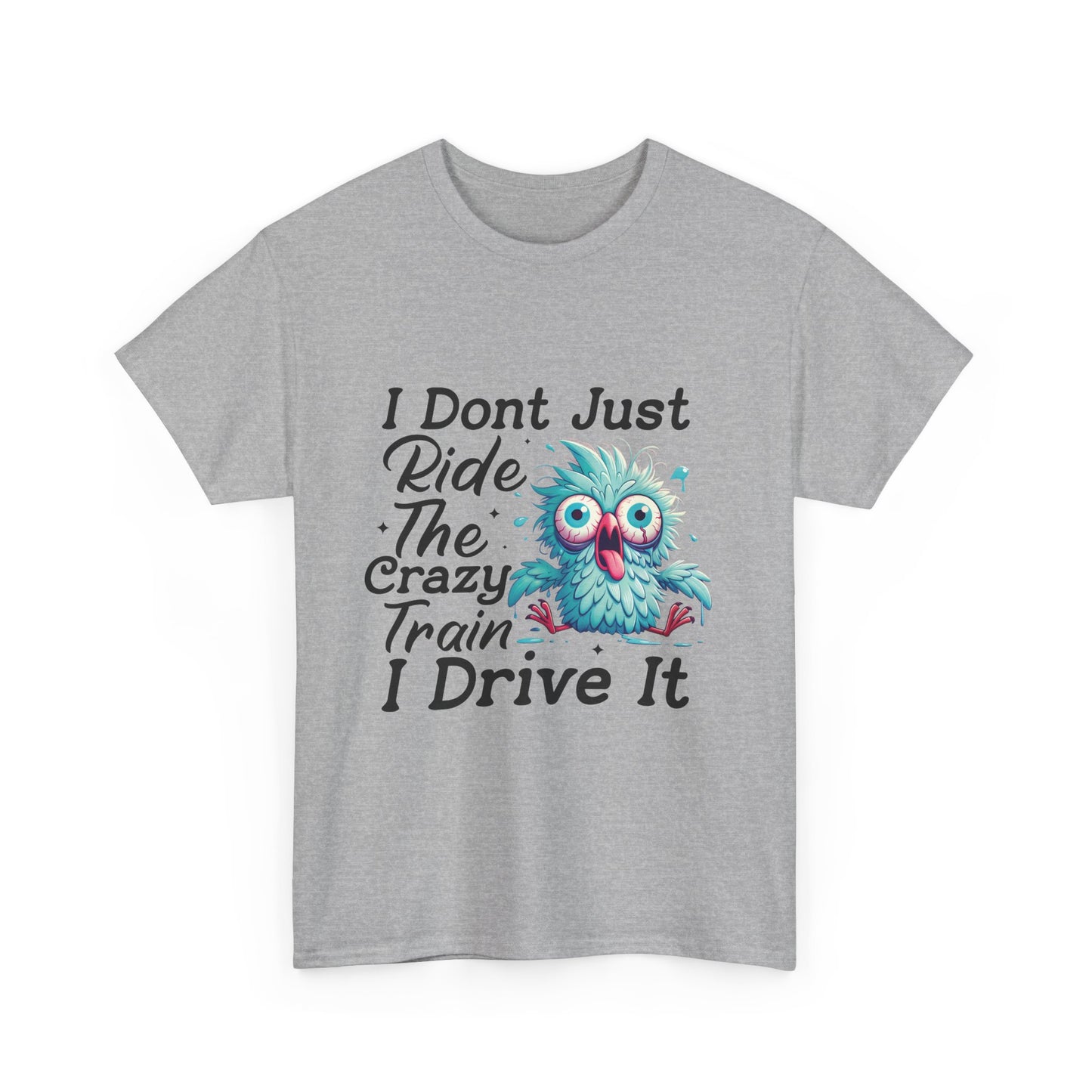 I Don't Just Ride The Crazy Train I Drive It T-Shirt — Funny Owl Graphic Tee