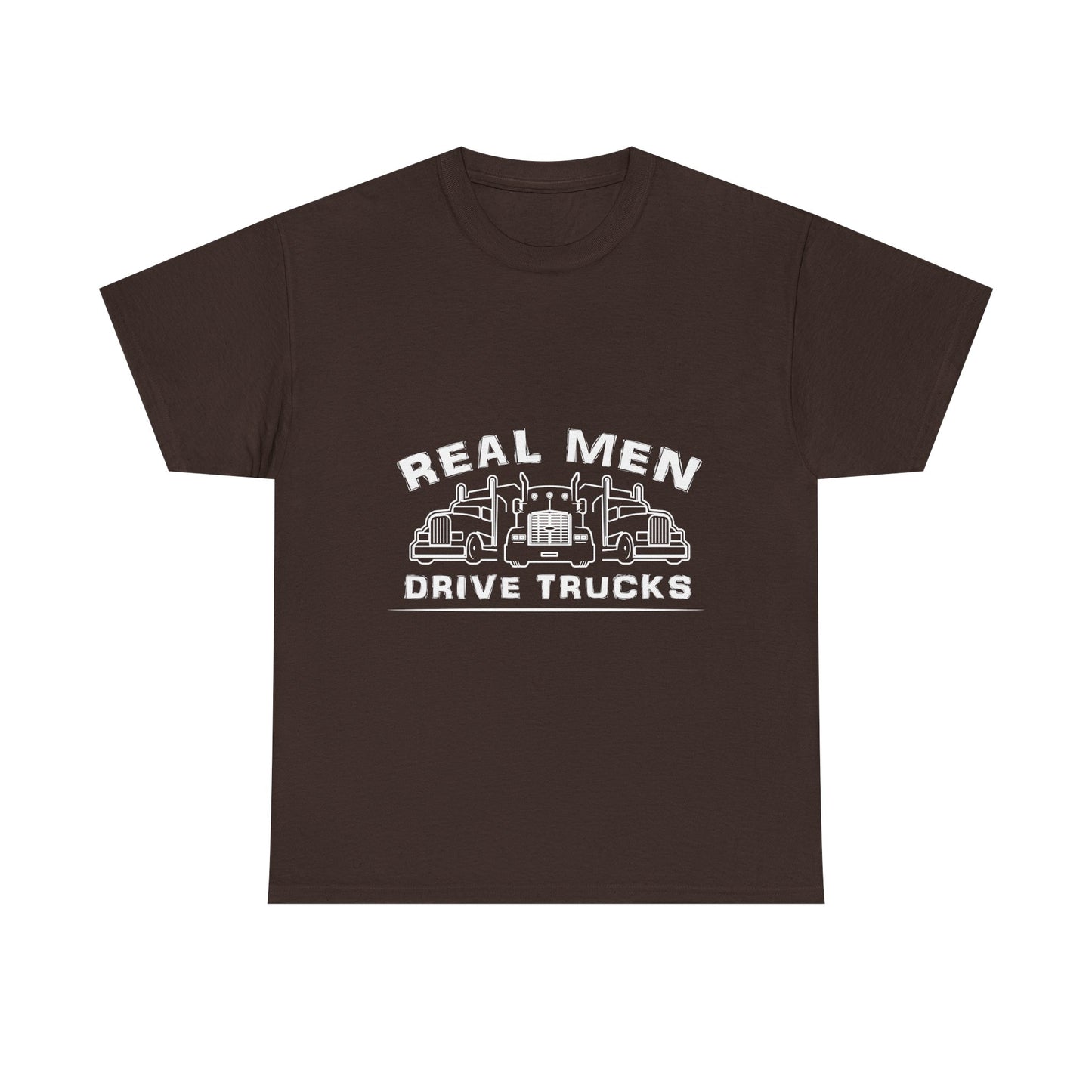 Truck Driver T‑Shirt — “Real Men Drive Trucks” Graphic Tee