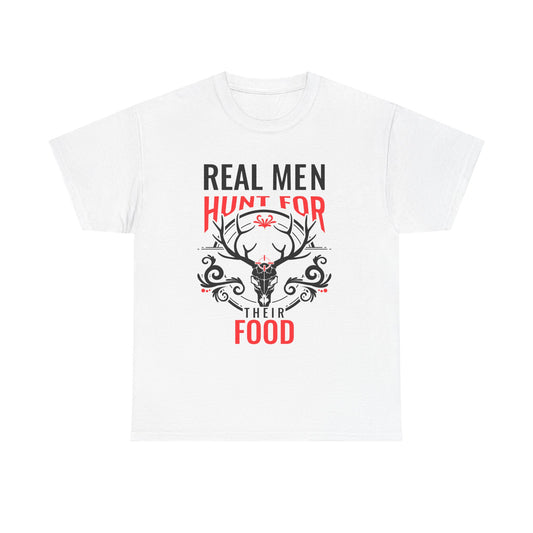 Hunter T-Shirt — "Real Men Hunt for Their Food" Deer Skull Graphic Tee