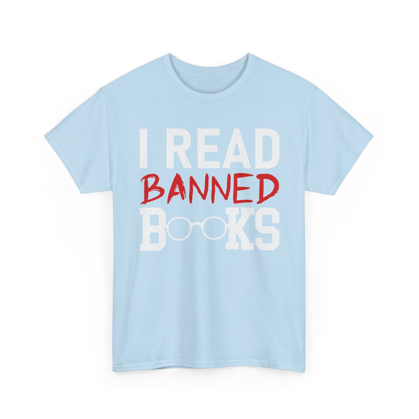 I Read Banned Books Tee – Literary Freedom Protest T‑Shirt