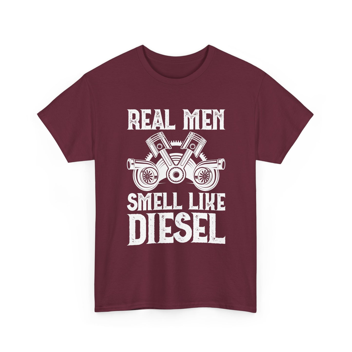 Real Men Smell Like Diesel T-Shirt — Mechanic Truck Lover Tee