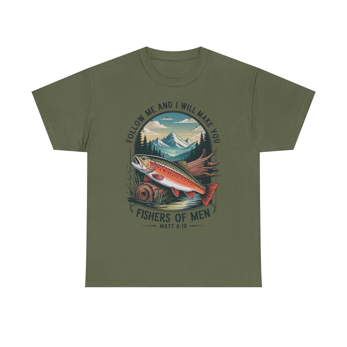 Fishers of Men T-Shirt — ‘Follow Me and I Will Make You’ Christian Fishing Tee