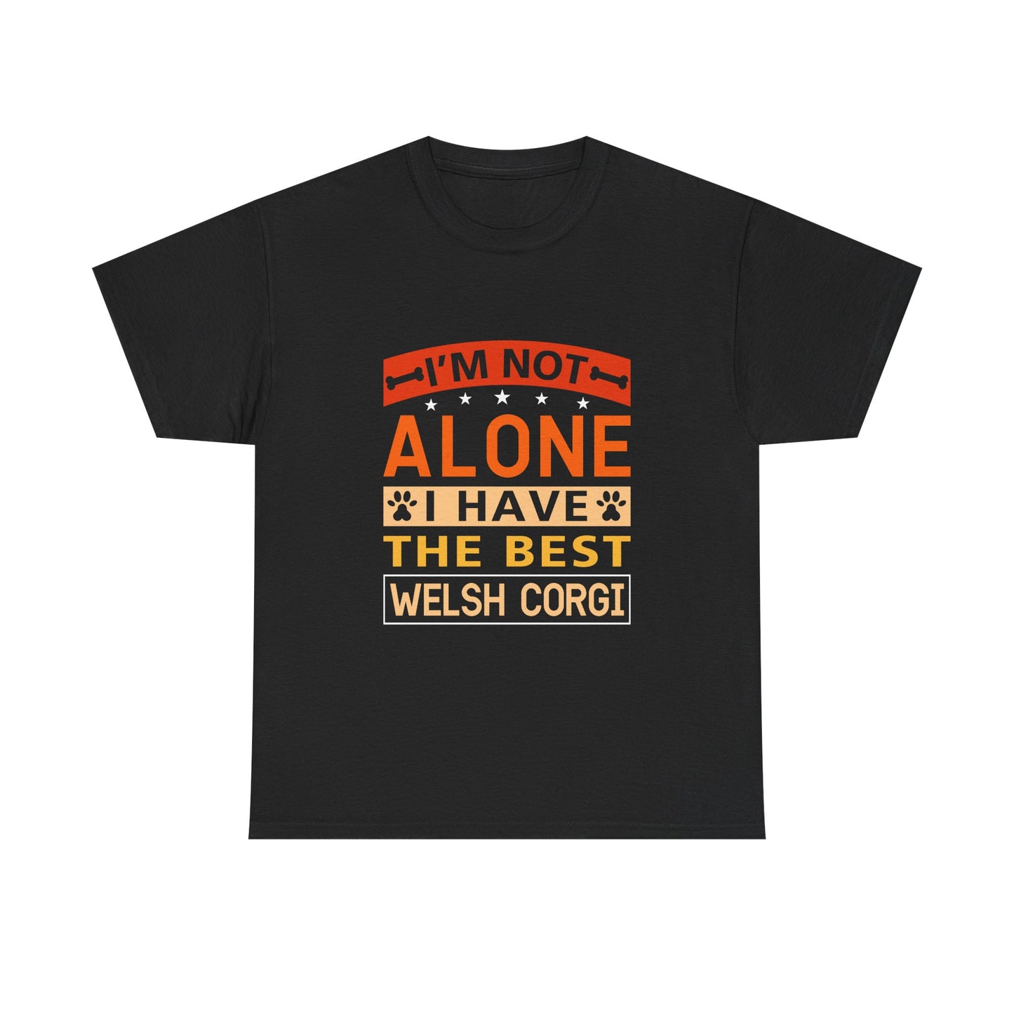 Welsh Corgi T-Shirt – "I'm Not Alone I Have The Best Welsh Corgi" Dog Lover Tee