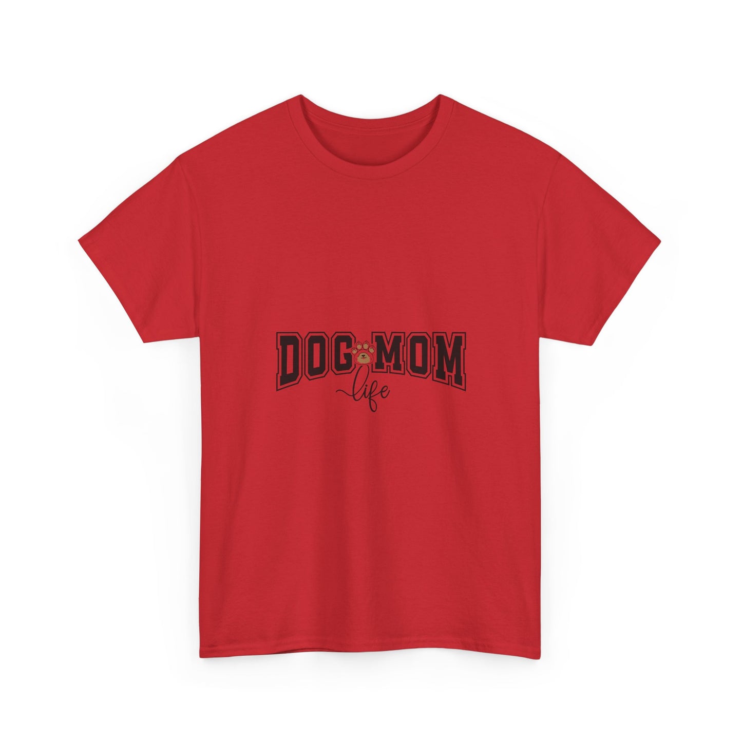 Dog Mom Life T-Shirt — Cute "Dog Mom" Graphic Tee for Pet Lovers