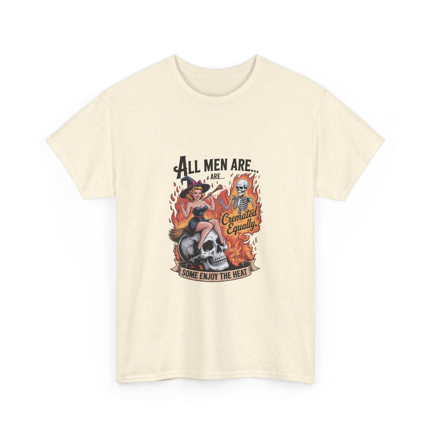 Graphic Tee — "All Men Are... Some Enjoy the Heat" Retro Pinup Flames Design