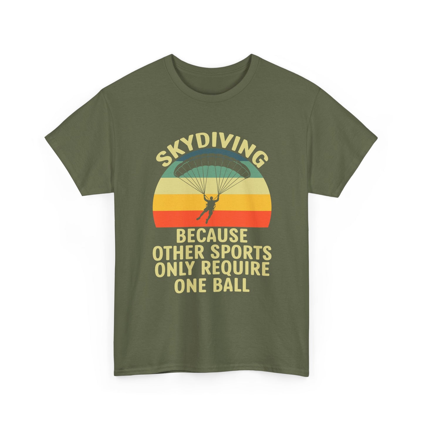 Skydiving T-Shirt - "Because Other Sports Only Require One Ball" Retro Parachute Tee