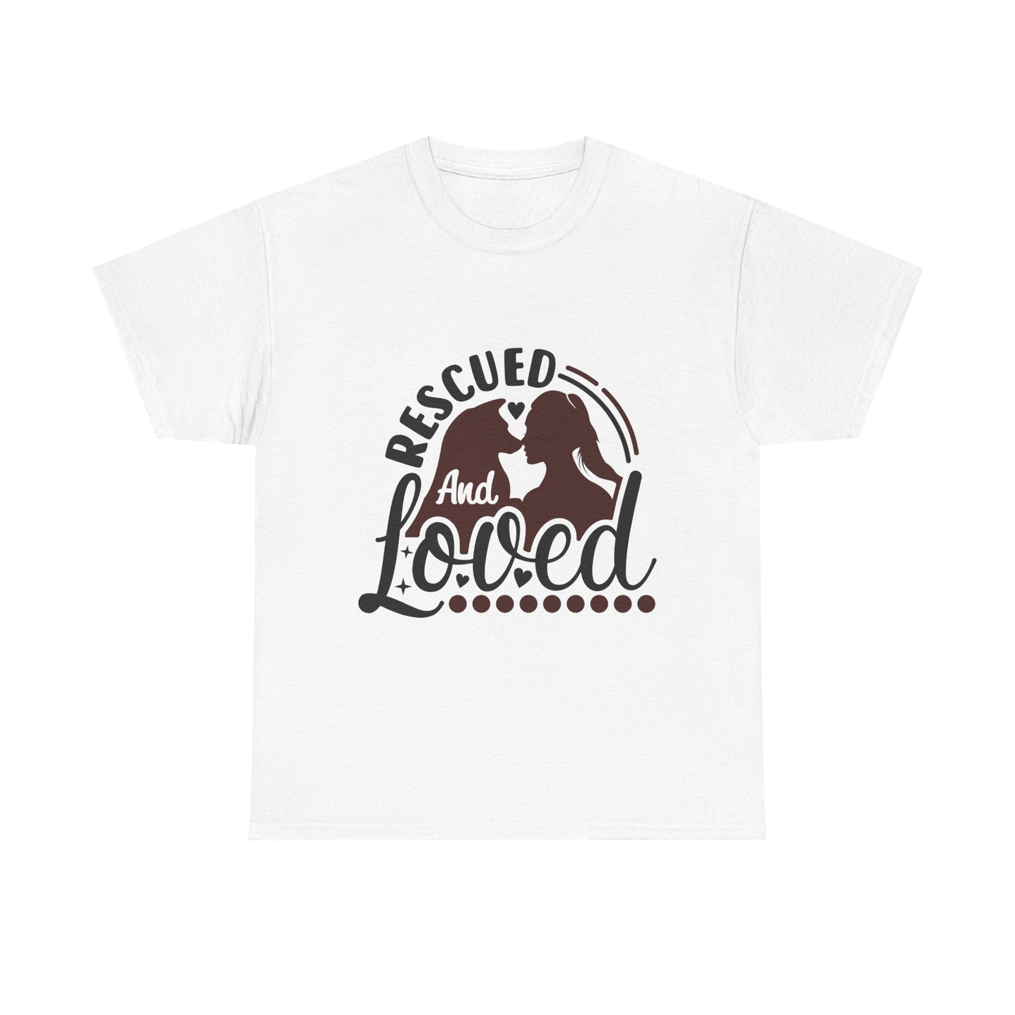 Rescued And Loved T-Shirt — Rescue Pet Adoption Tee
